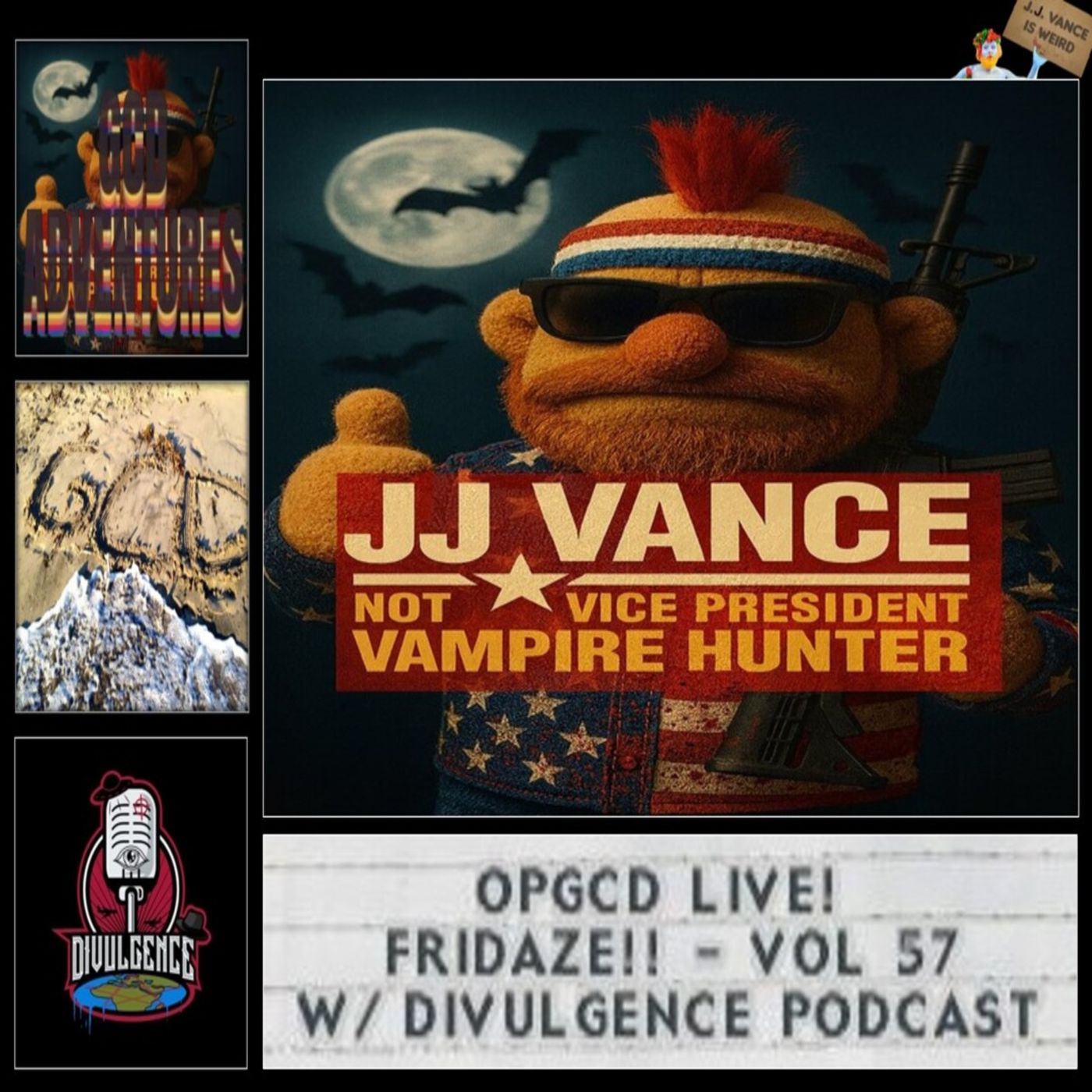 OpGCD Live! Fridaze!! - Vol 57 - w_ Divulgence Podcast