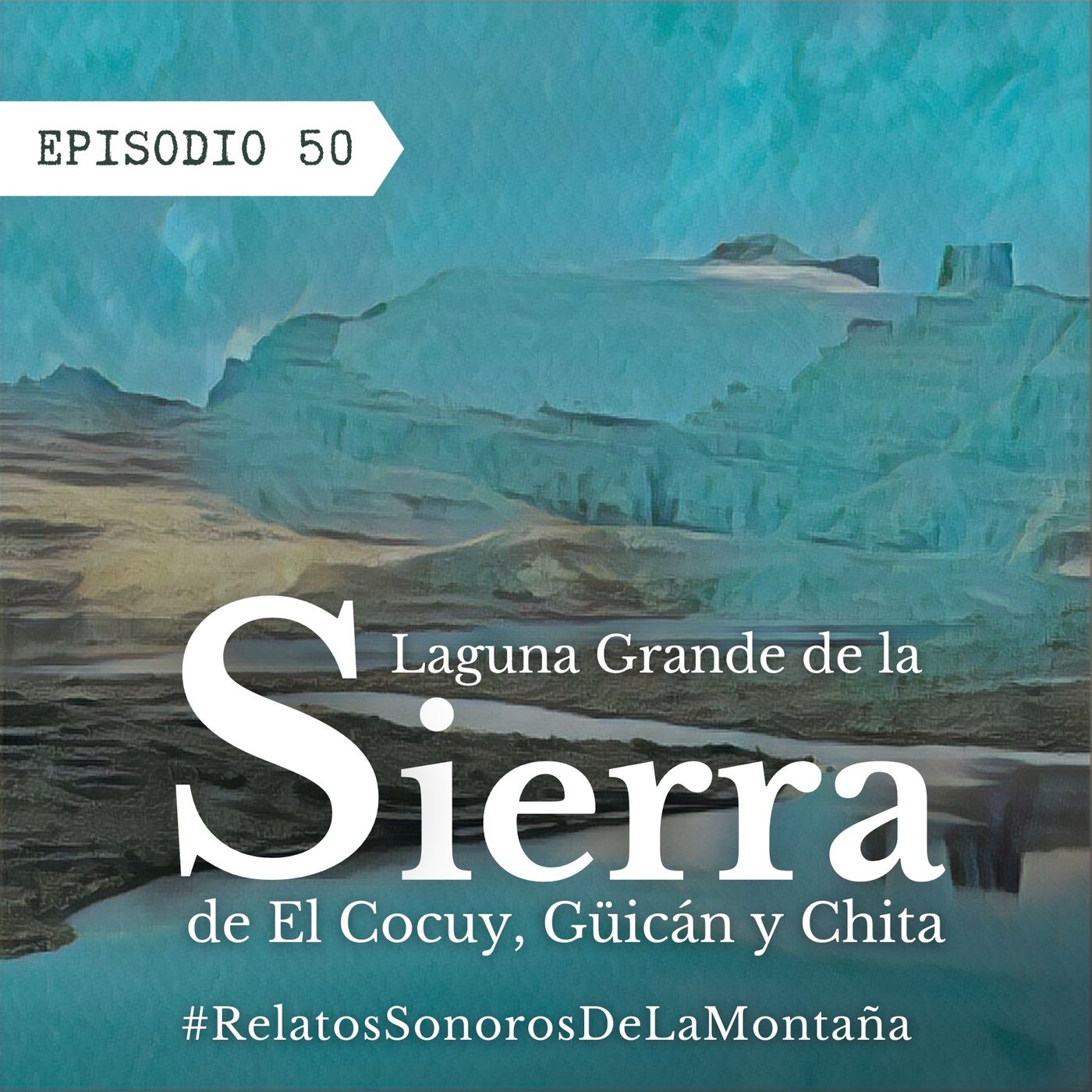 Ep. 50 Laguna Grande de la Sierra Ep. 50 Laguna Grande de la Sierra