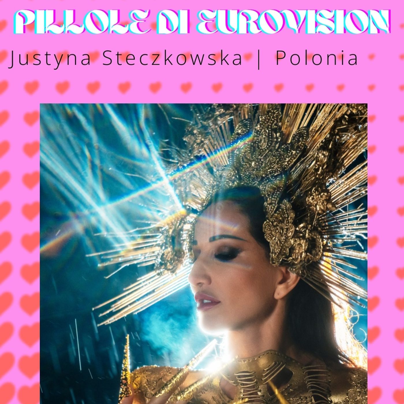 Pillole di Eurovision 2025: Ep. 2 Justyna Steczkowska episode artwork