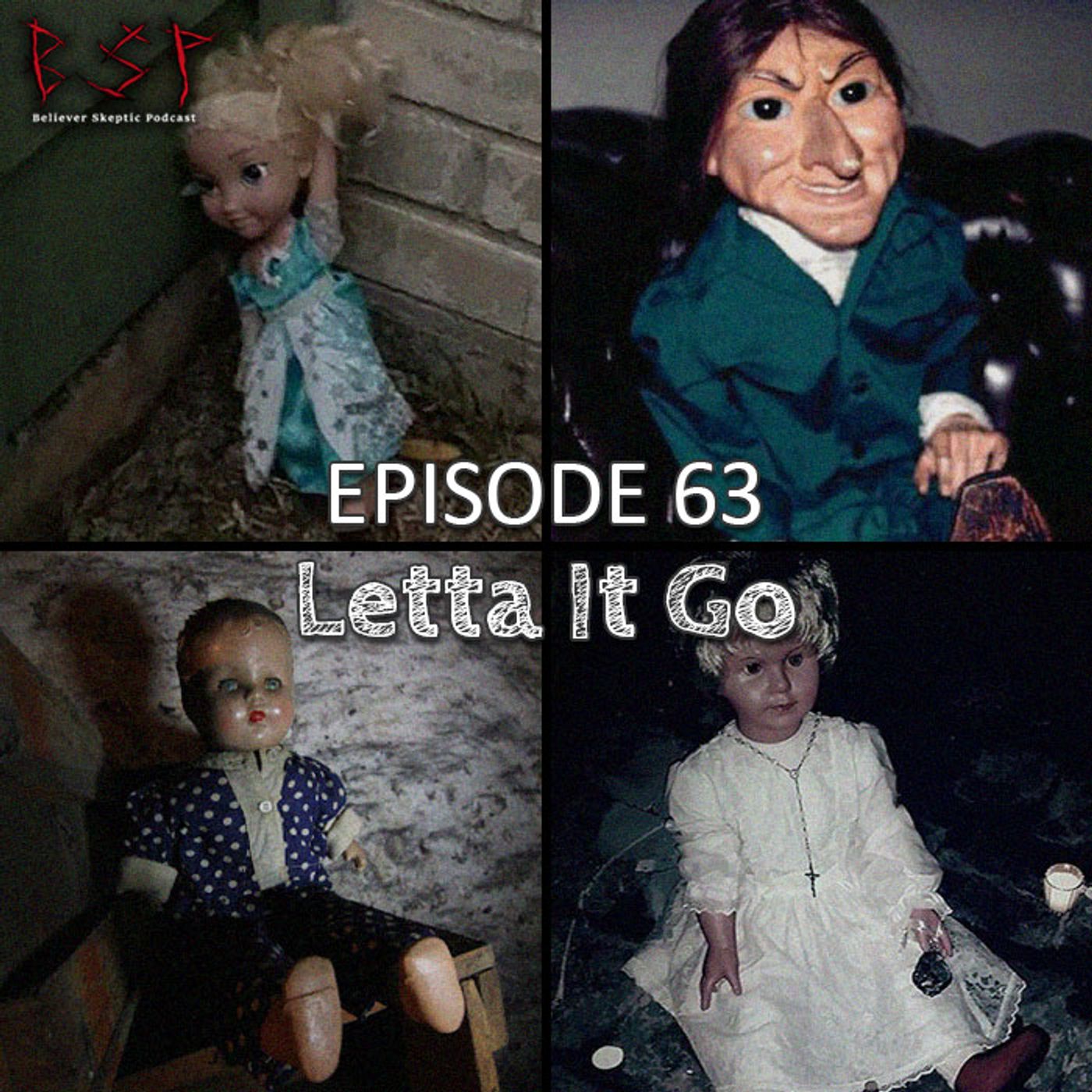 Episode 63 – Letta It Go - podcast episode cover