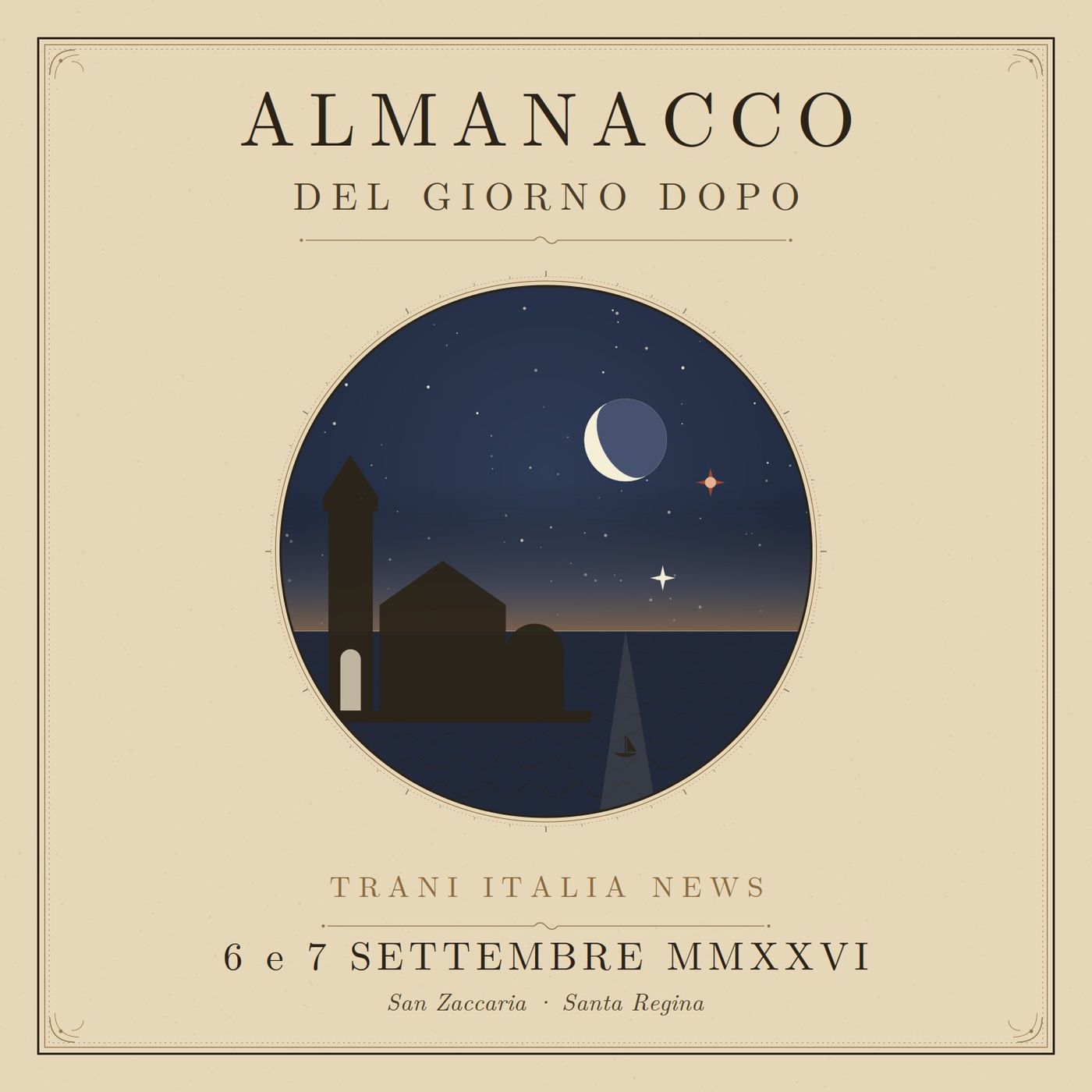Il Re Umile e la Falce che Sfiora Marte: L'Almanacco di Trani Italia News per il 6 e 7 Settembre 2026 episode artwork