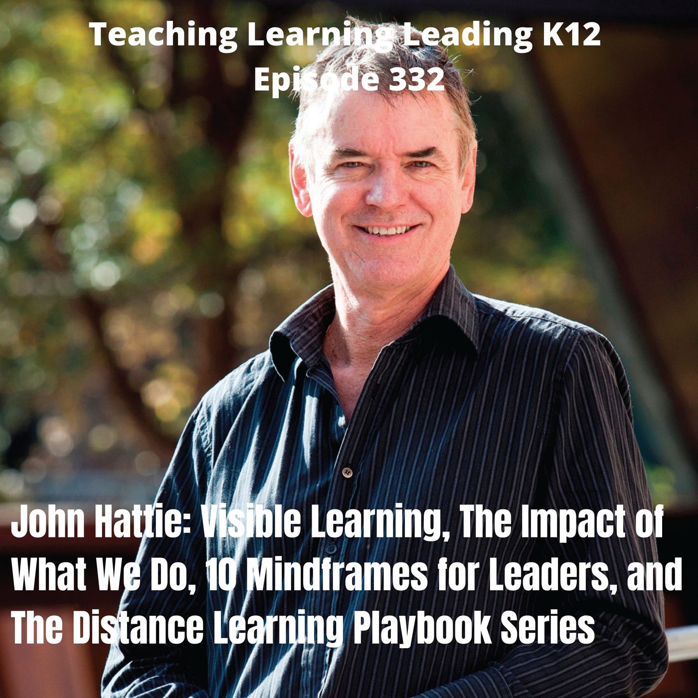 Teaching Learning Leading K-12
