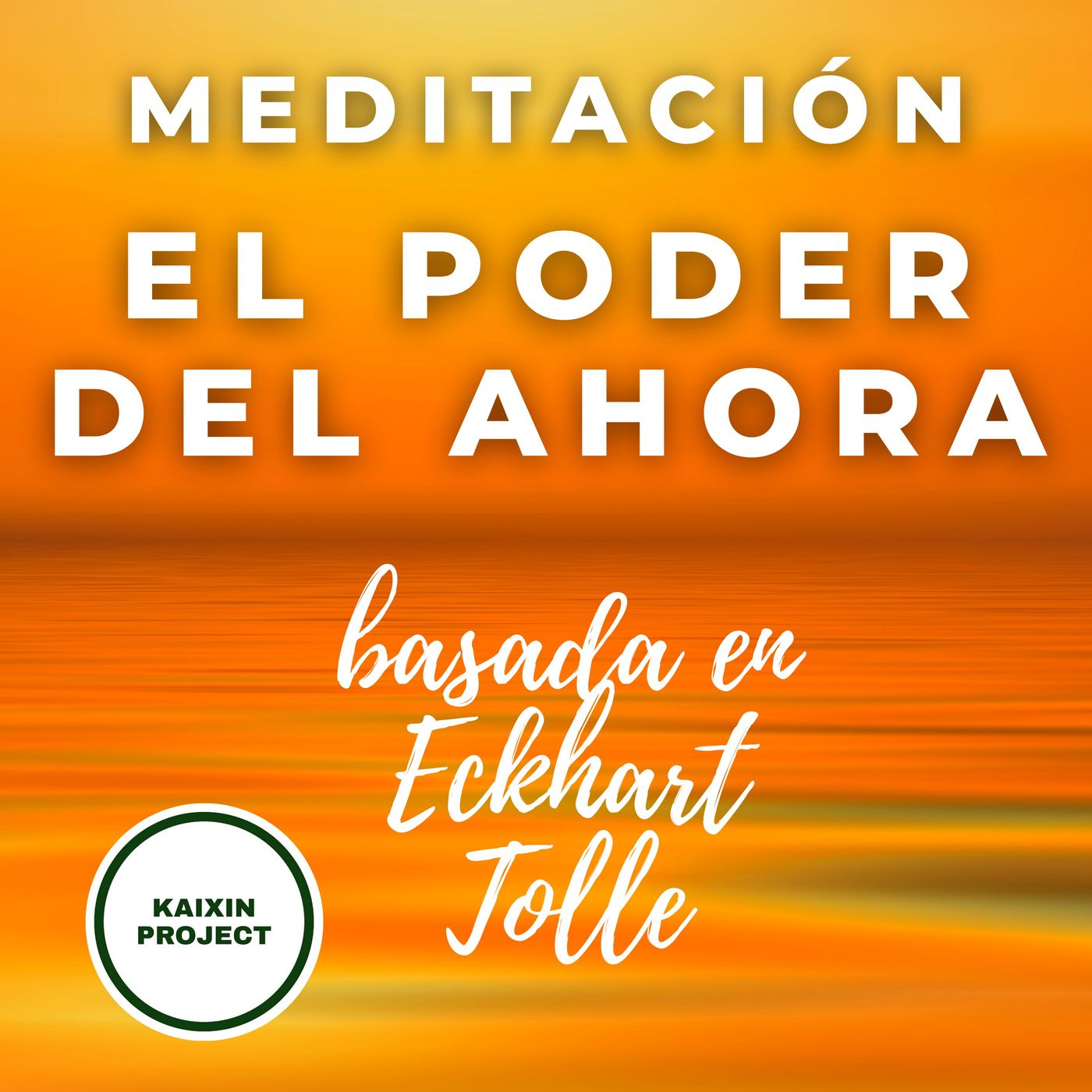 Meditacion y Mindfulness - KAIXIN PROJECT -