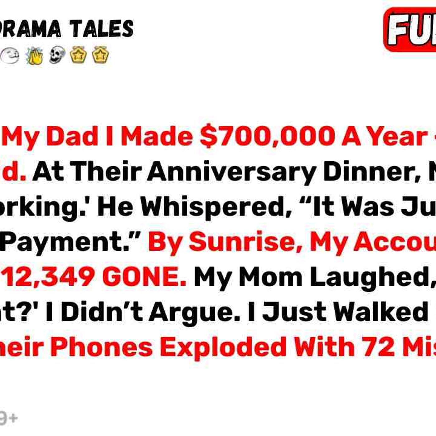 I Never Told My Dad I Made _700_000 A Year_But MY Daughter Did. At Their... - Best Reddit Stories episode artwork