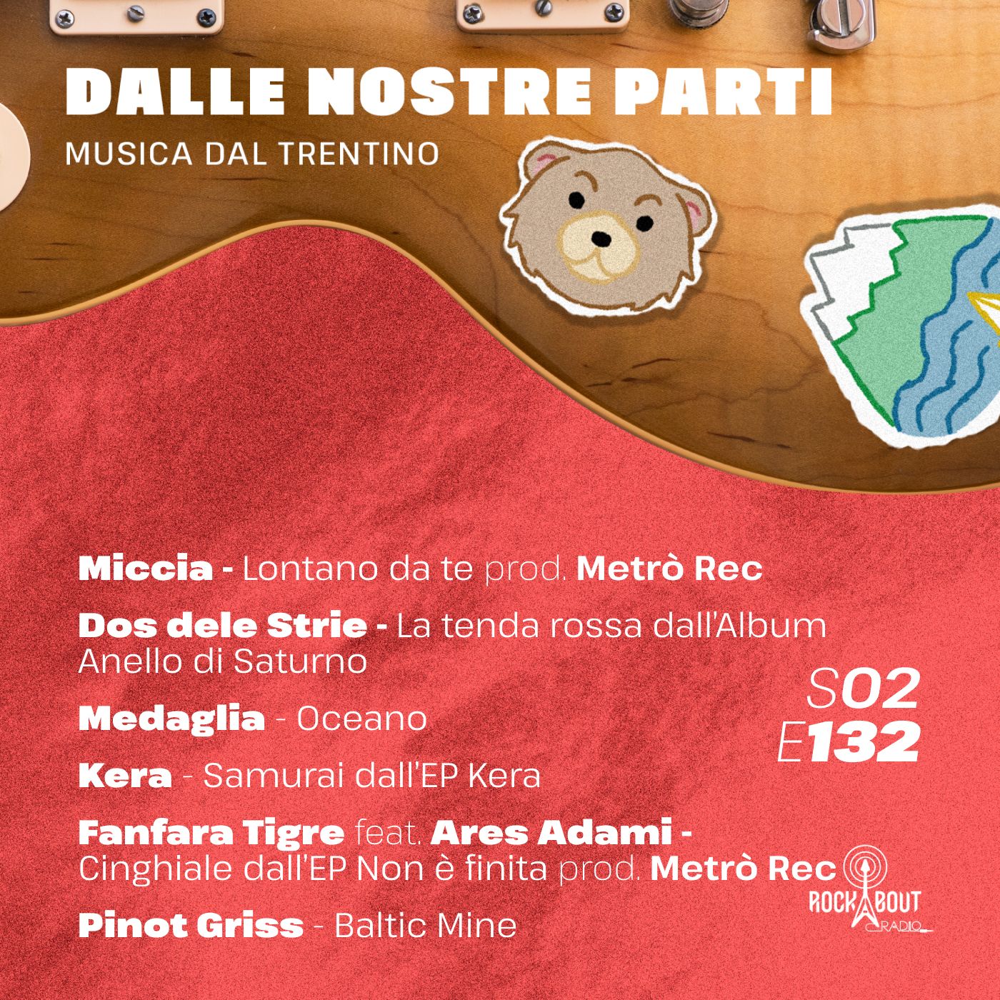 S02E132 - Miccia, Dos dele Strie, Medaglia, Kéra, Fanfara Tigre e Pinot Girss episode artwork