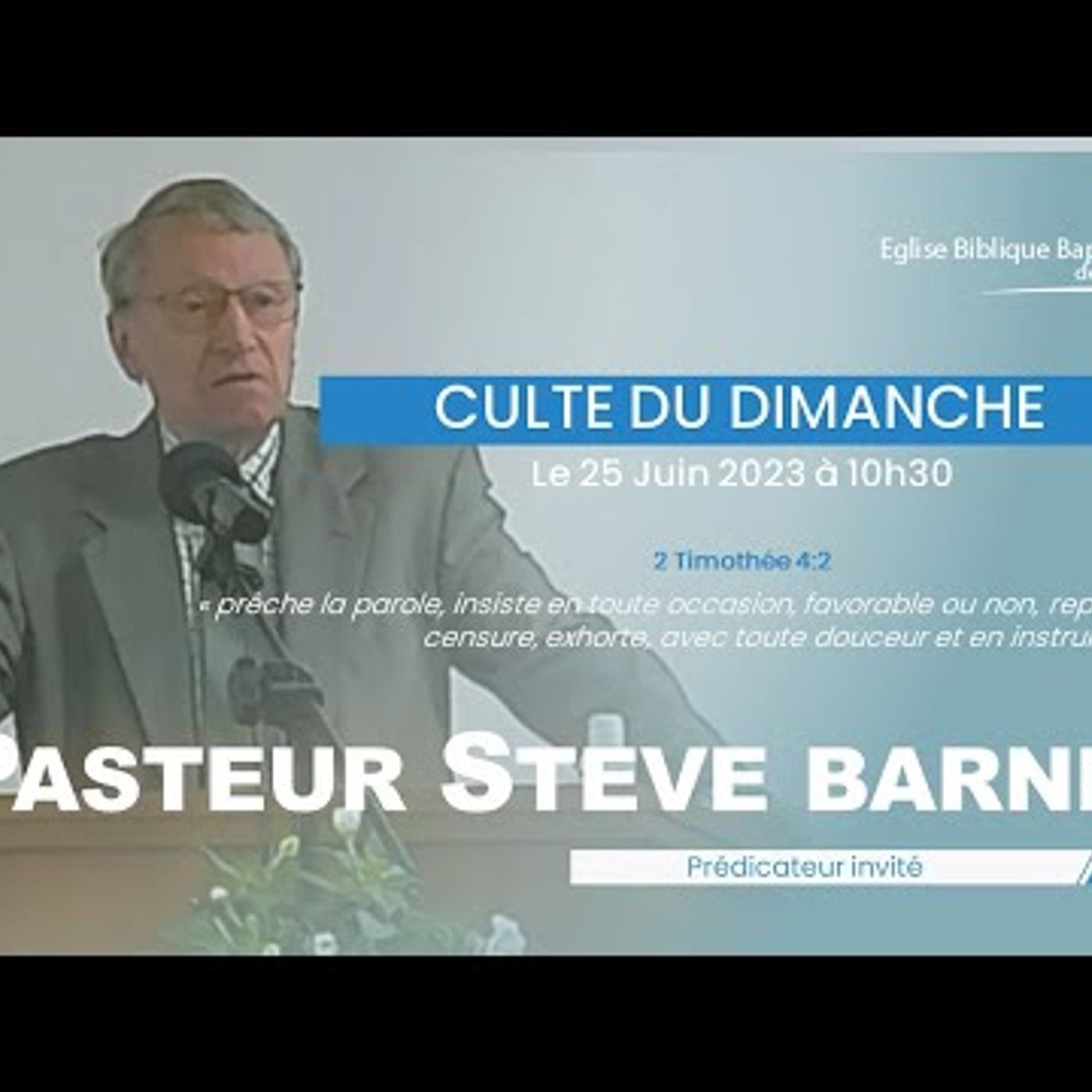E.B.B.N - Pasteur Steve Barnes