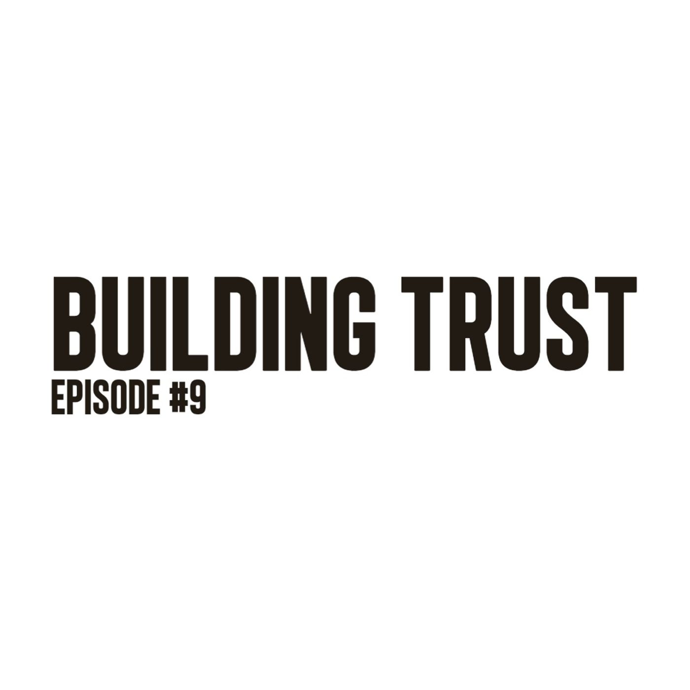 "Building Trust" | Rev. Darrell Johns | Ep. 9