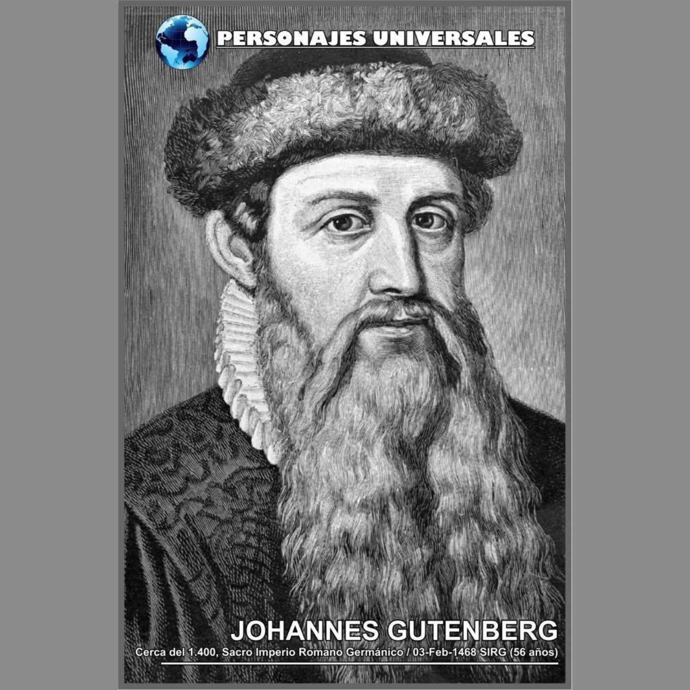 Johannes Gutenberg Biografía 83 de Personajes Universales por Carlos Laya episode artwork