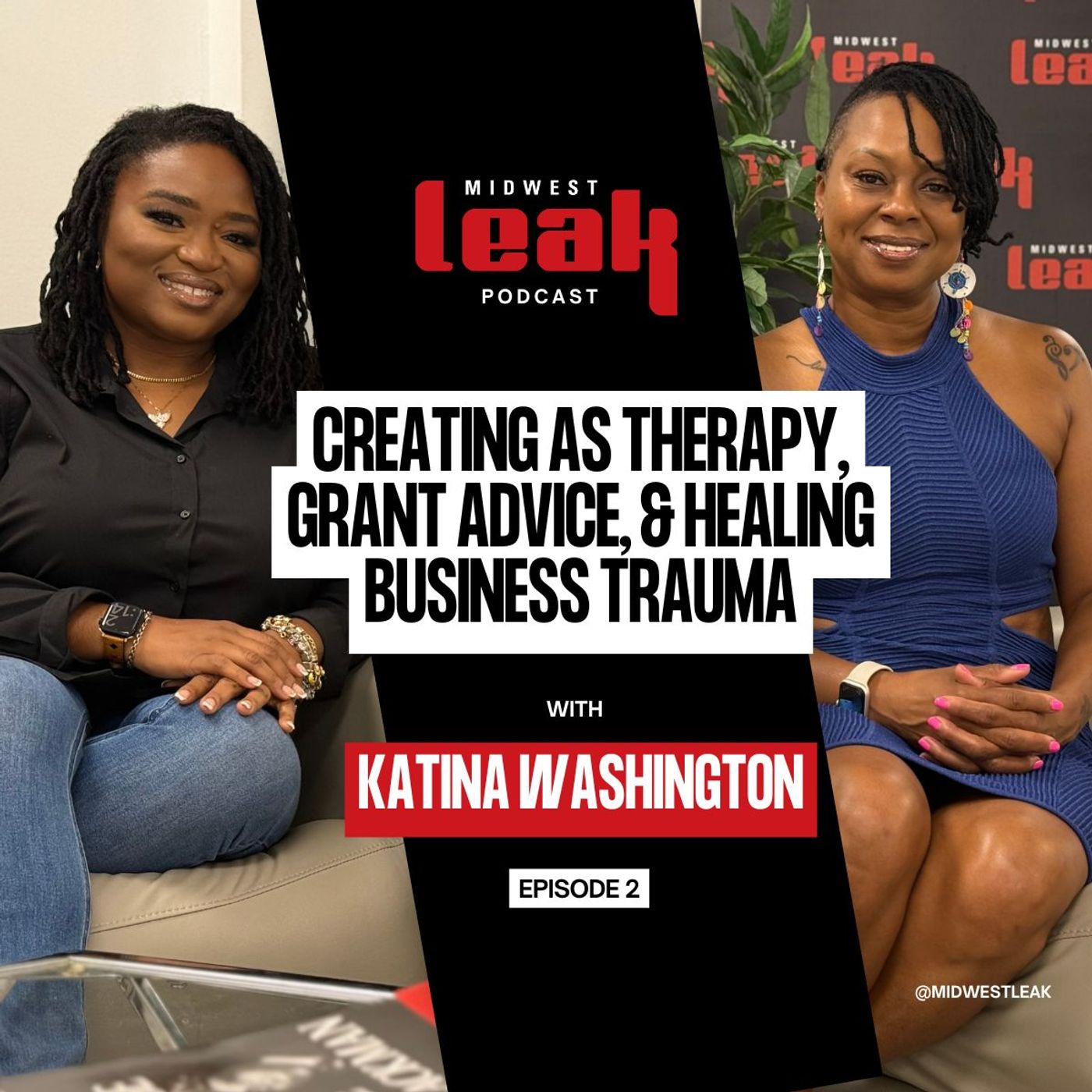 Katina Washington on creating as therapy, grant advice & healing business trauma episode artwork