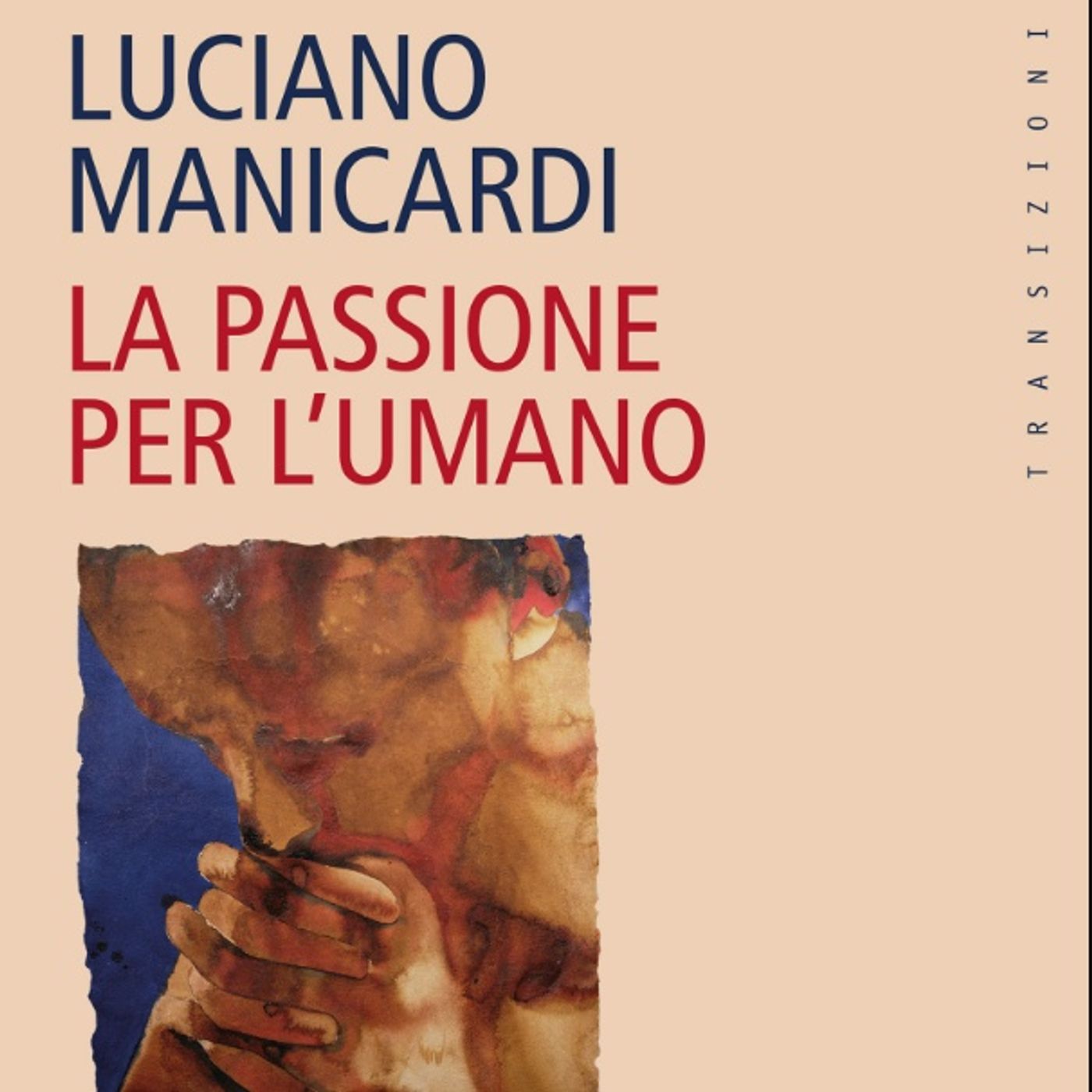 Alla Libreria Paoline Luciano Manicardi presenta "La passione per l'umano": intervista a Suor Veronica Bernasconi  -  14 settembre 2023 episode artwork