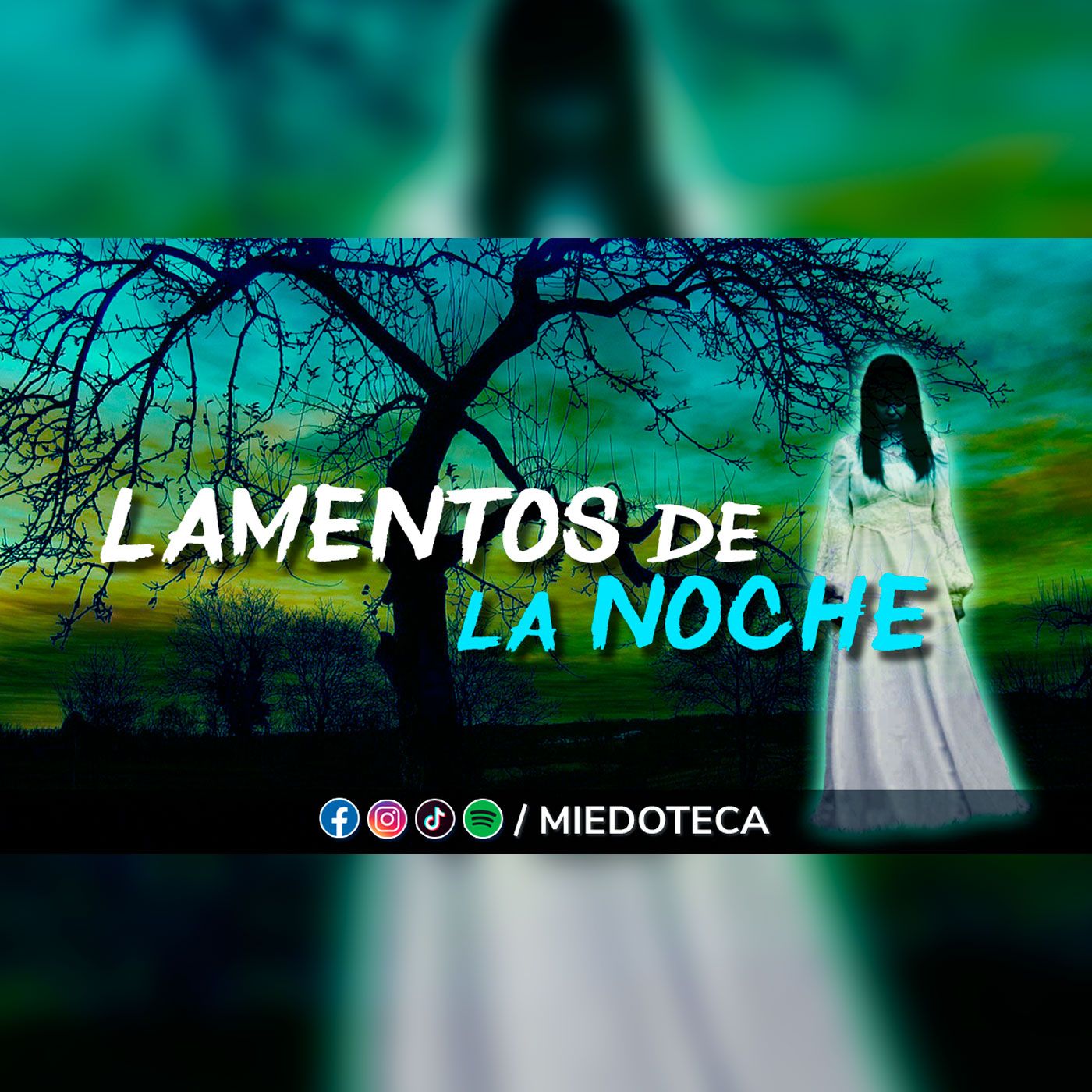 Leyendas que estremecen el alma: La Llorona- Lamentos de la noche episode artwork