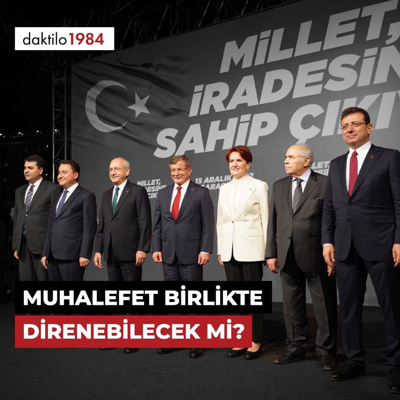 Muhalefet Birlikte Direnebilecek mi? | Çavuşesku'nun Termometresi #138