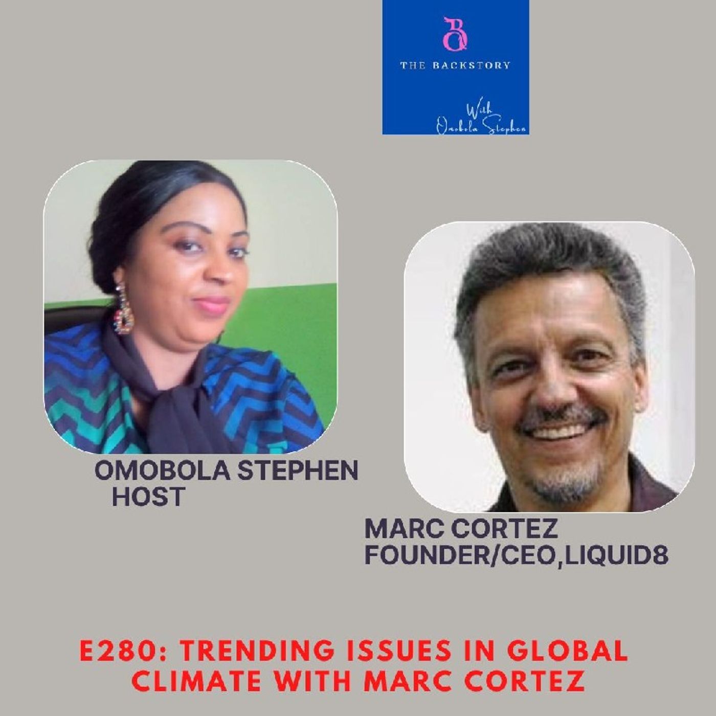 E006: TRENDING ISSUES IN GLOBAL CLIMATE WITH MARC CORTEZ E006: TRENDING ISSUES IN GLOBAL CLIMATE WITH MARC CORTEZ