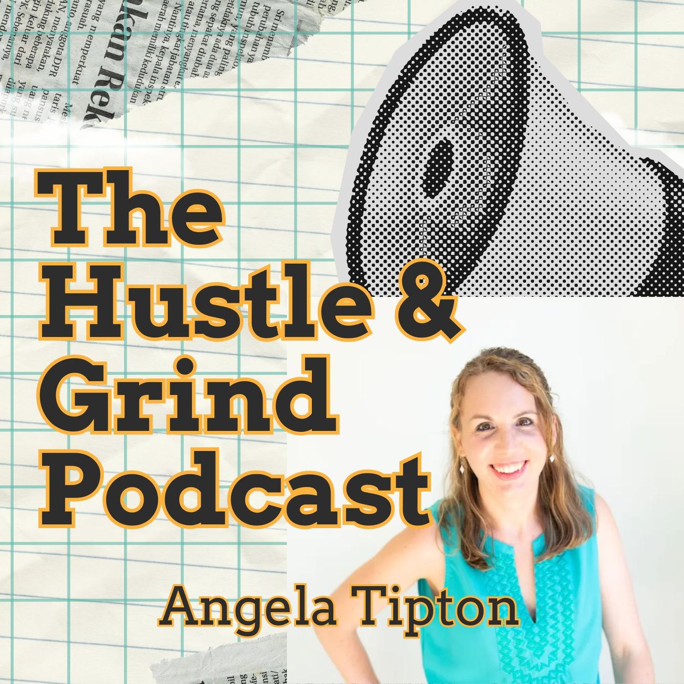 The Hustle & Grind Podcast