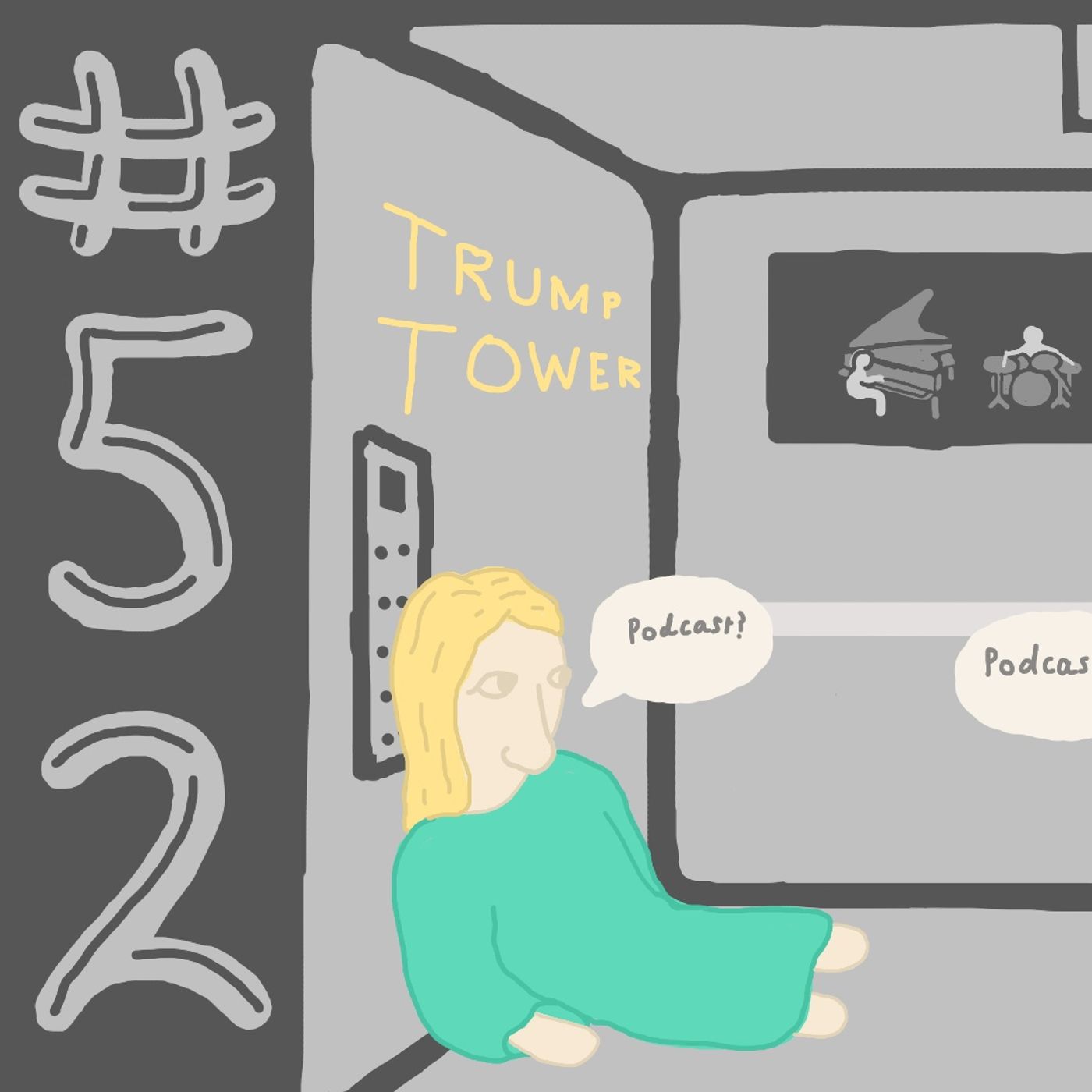 Coprolalia #52 - A YEAR!!! Coprolalia #52 - A YEAR!!!