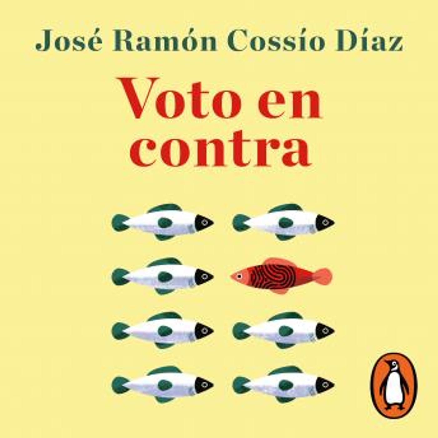 [Spanish] - Voto en contra by José Ramón Cossío episode artwork