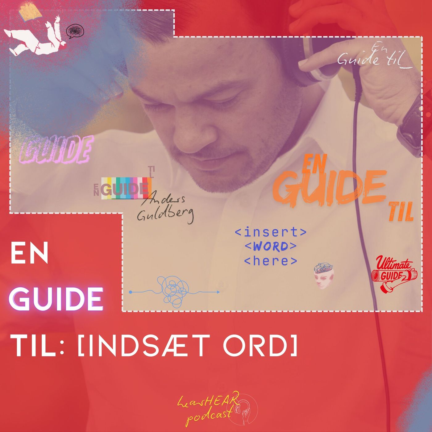 En guide til:_ af dansk podcast