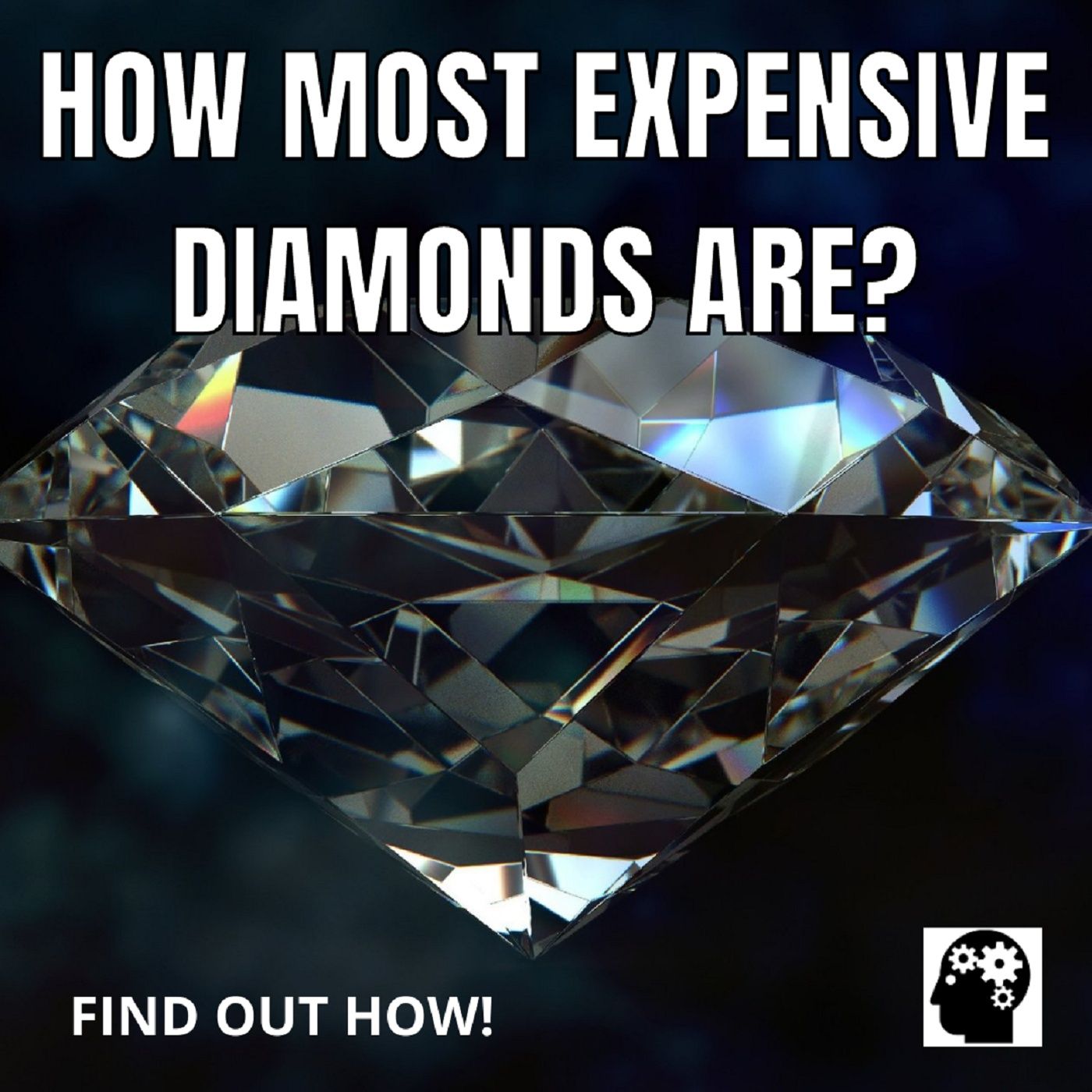 Most Expensive Types of Diamonds — How Most Expensive Diamonds Are? cover