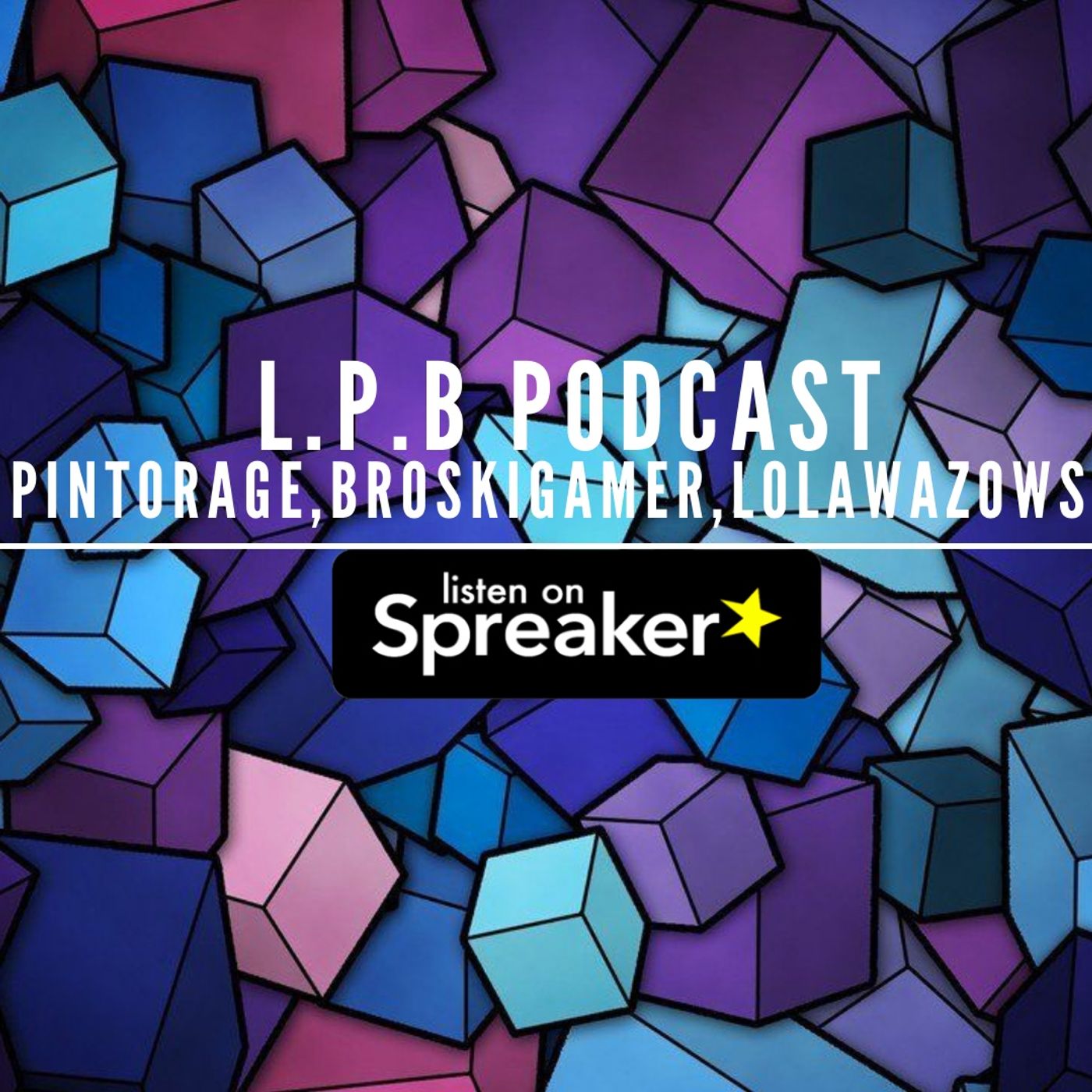 L.P.B Podcast podcast artwork