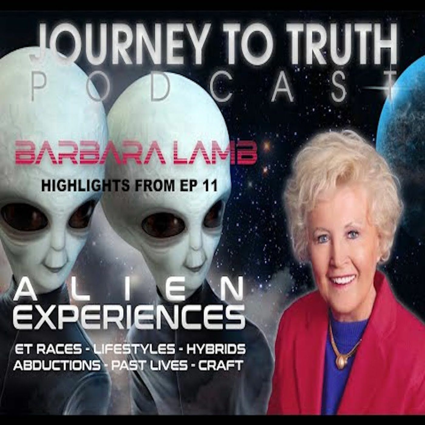 Barbara Lamb - Alien Experiences - Highlights From EP 11