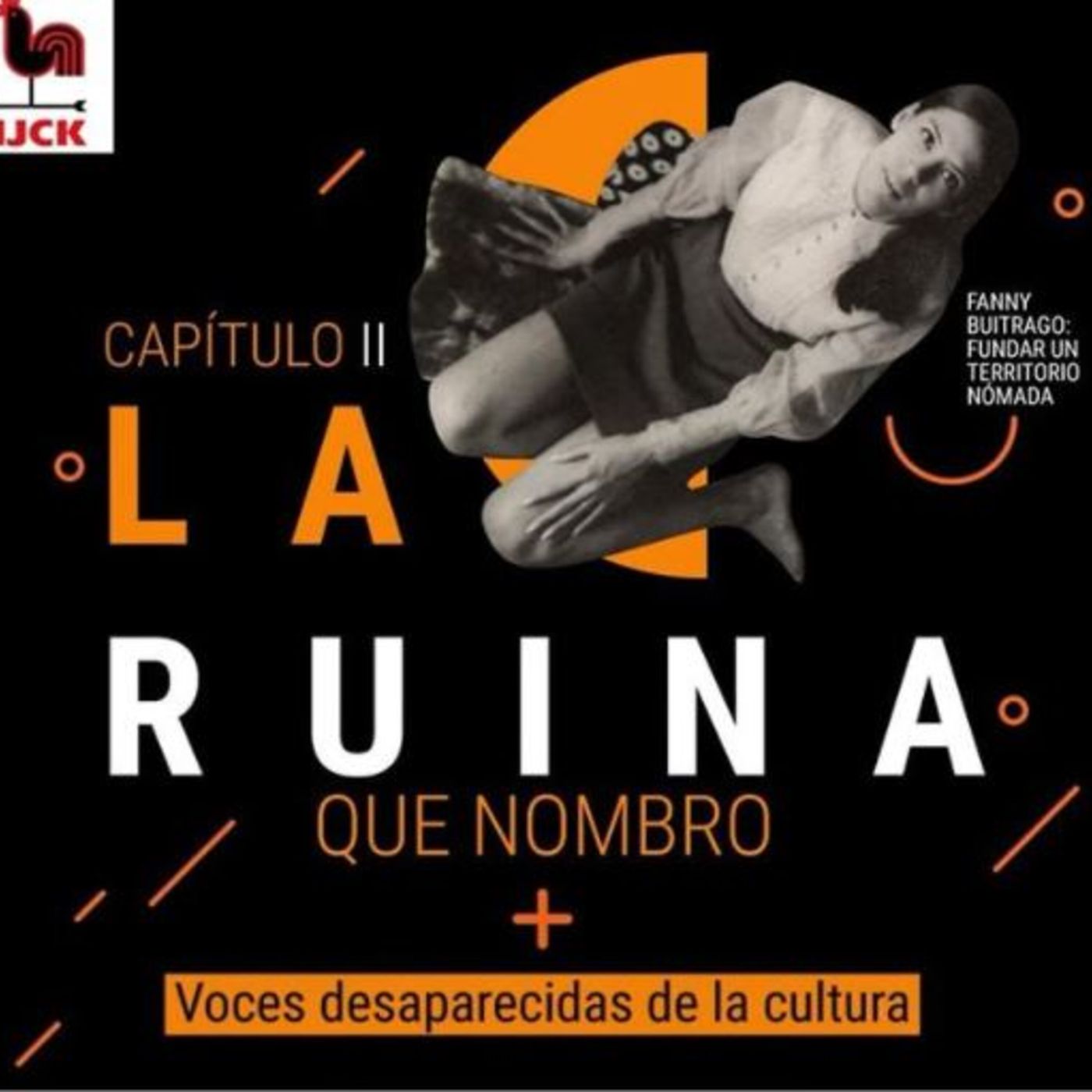 Fanny Buitrago: fundar un territorio nómada Cap 2 episode artwork