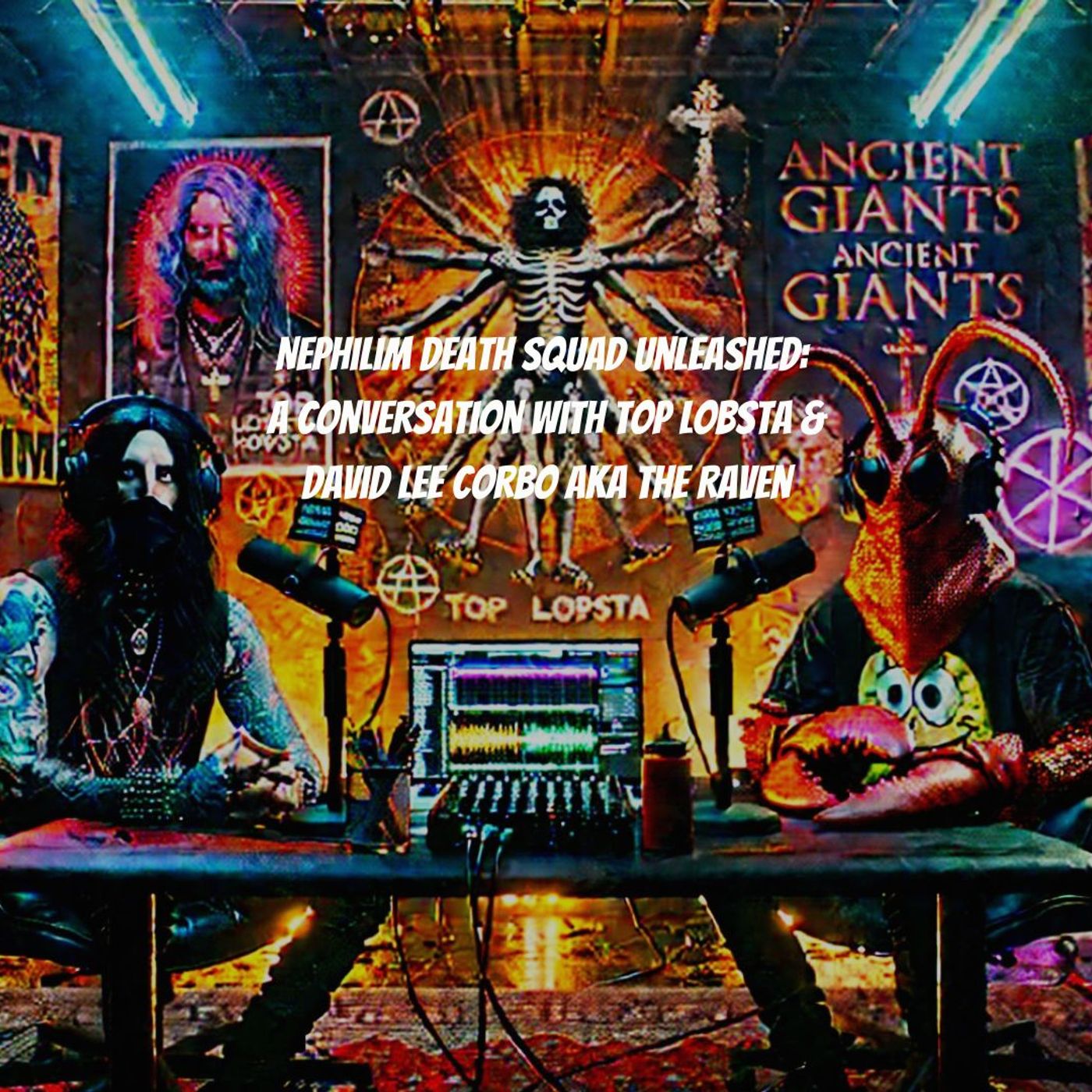 Nephilim Death Squad Unleashed: A conversation with Top Lobsta & David Lee Corbo AKA The Raven