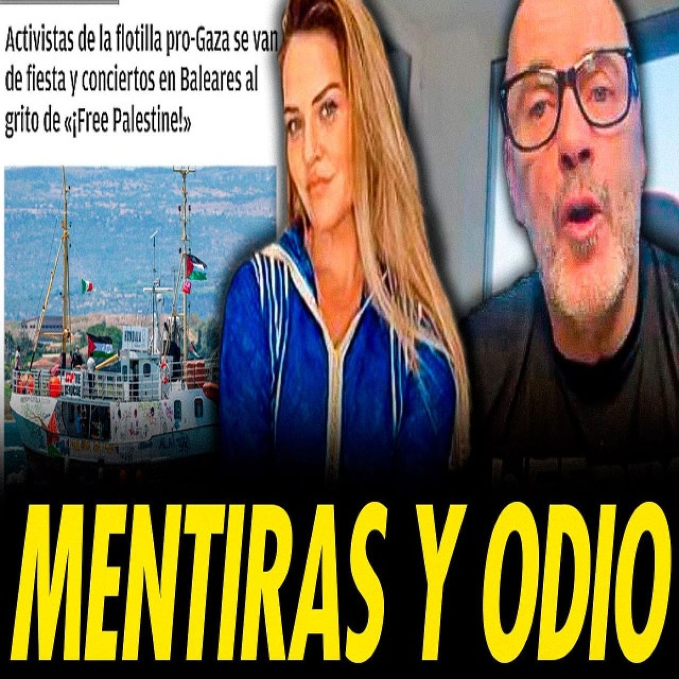 LA ULTRADERECHA ATACA CON BULOS A HANAN ALCALDE Y A LA FLOTILLA GLOBAL SUMUD episode artwork