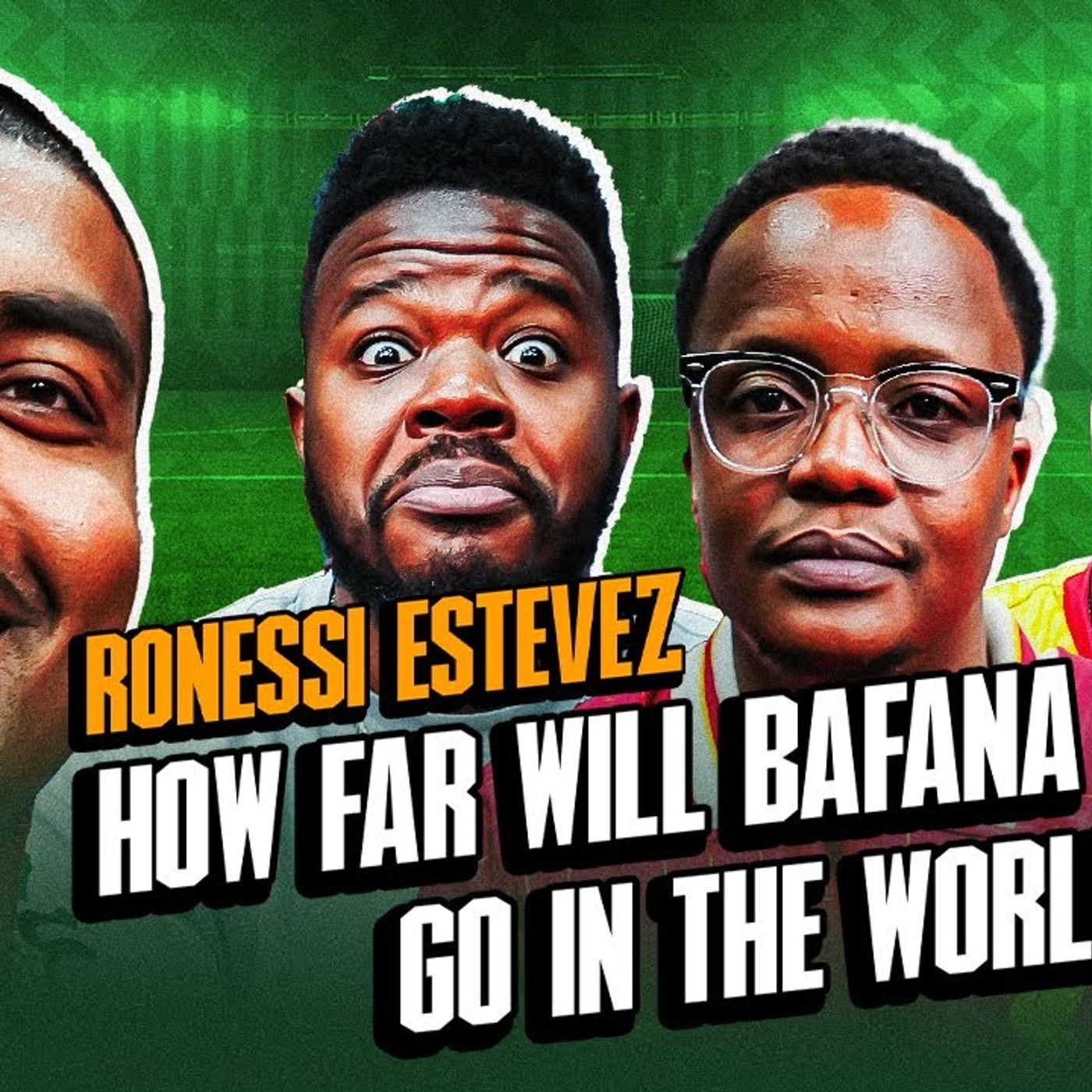 RONESSI on Man United vs Liverpool _ Isak _ Bafana Bafana To The World Cup _Dual Citizenship Players episode artwork