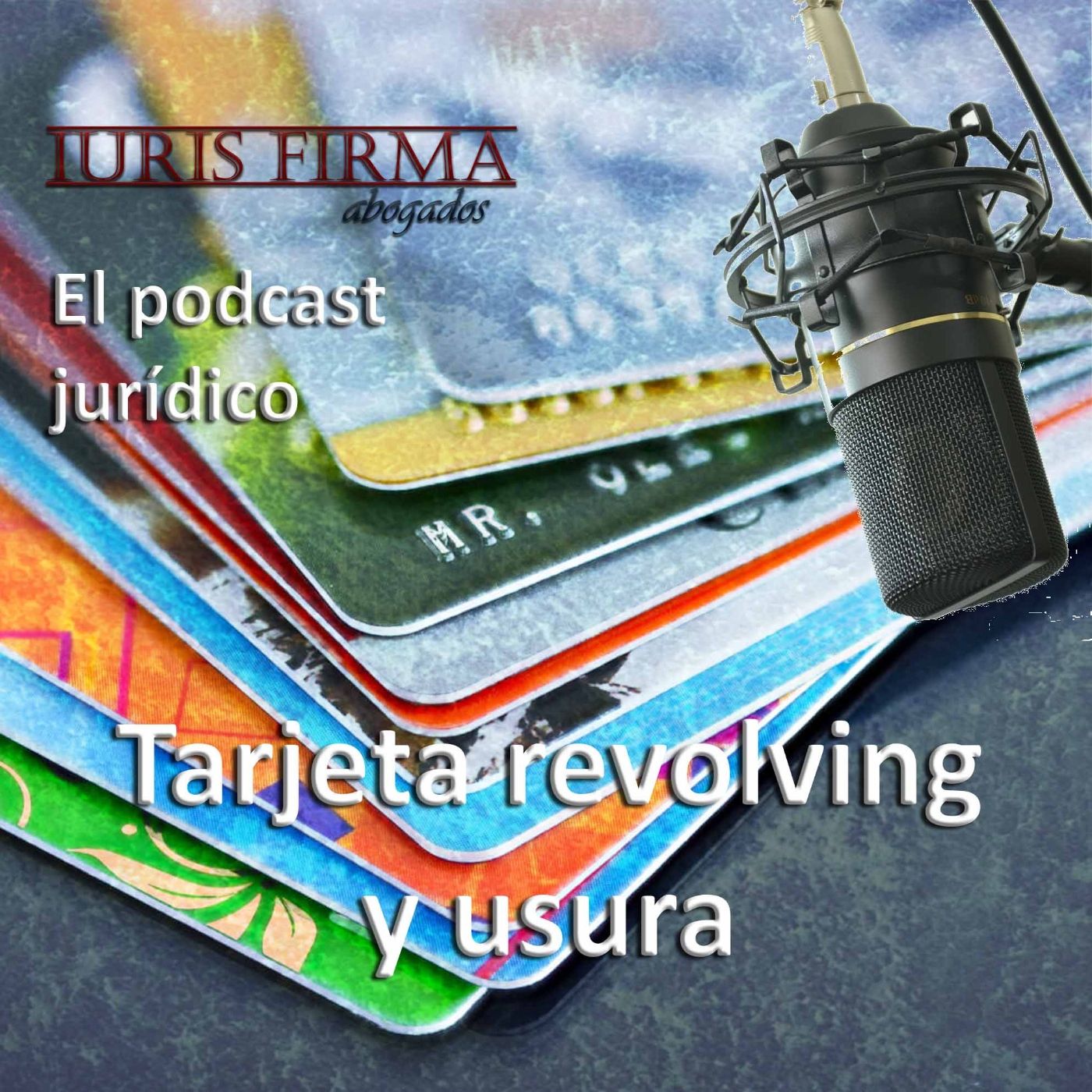 IurisFirma Abogados - El podcast jurídico