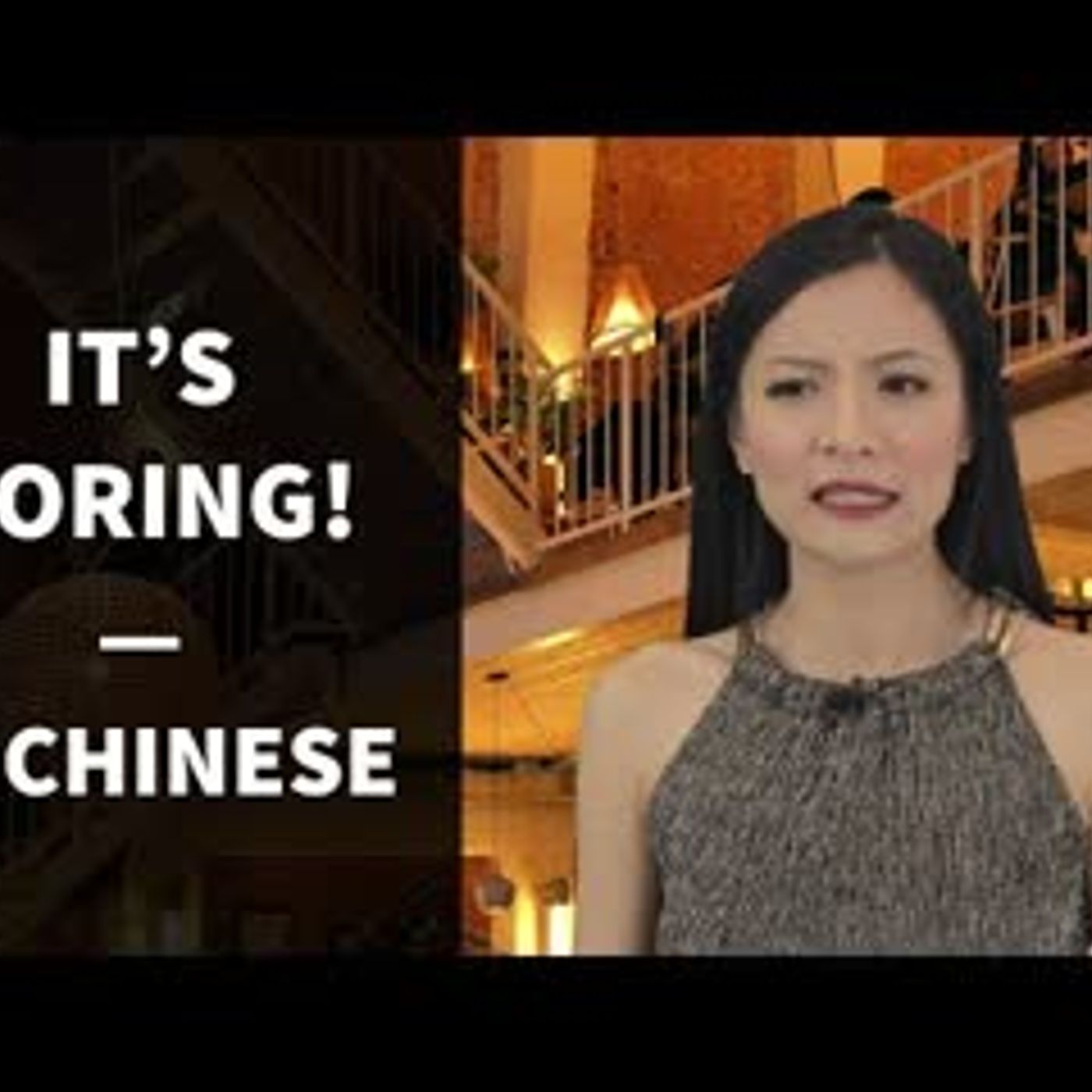 How to Say it's Boring in Chinese   How to Say Not Interested in Chinese episode artwork