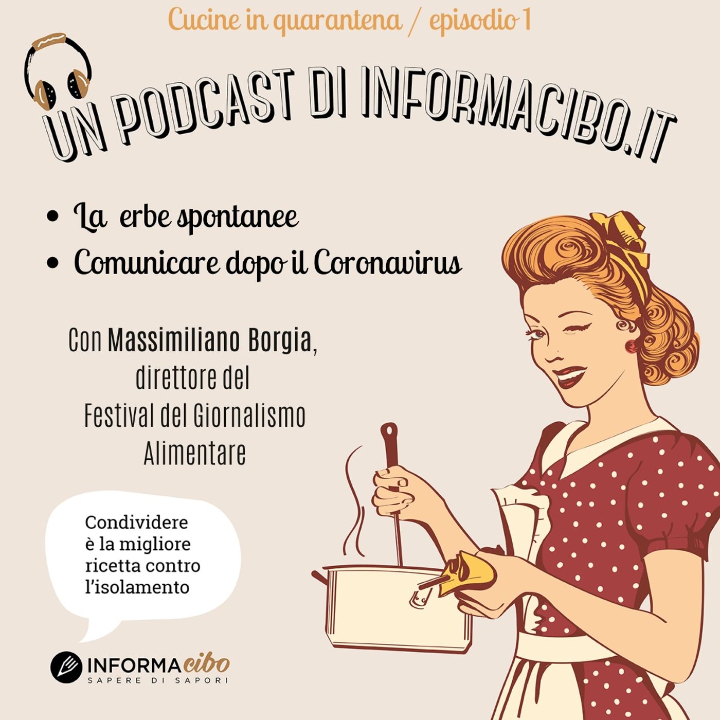 Episodio #1 - Di erbe selvatiche e comunicazione post Coronavirus, con Massimiliano Borgia