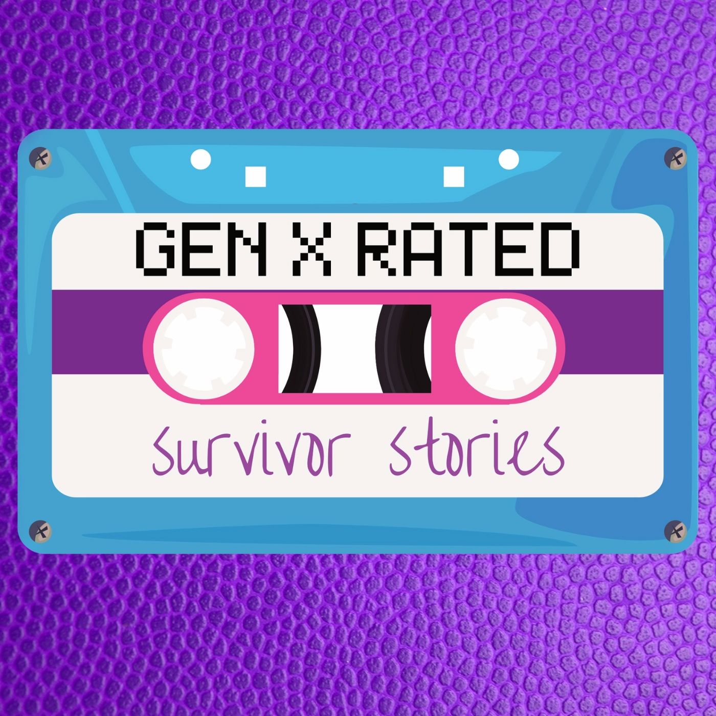 Generation X Rated: The Survivor Stories