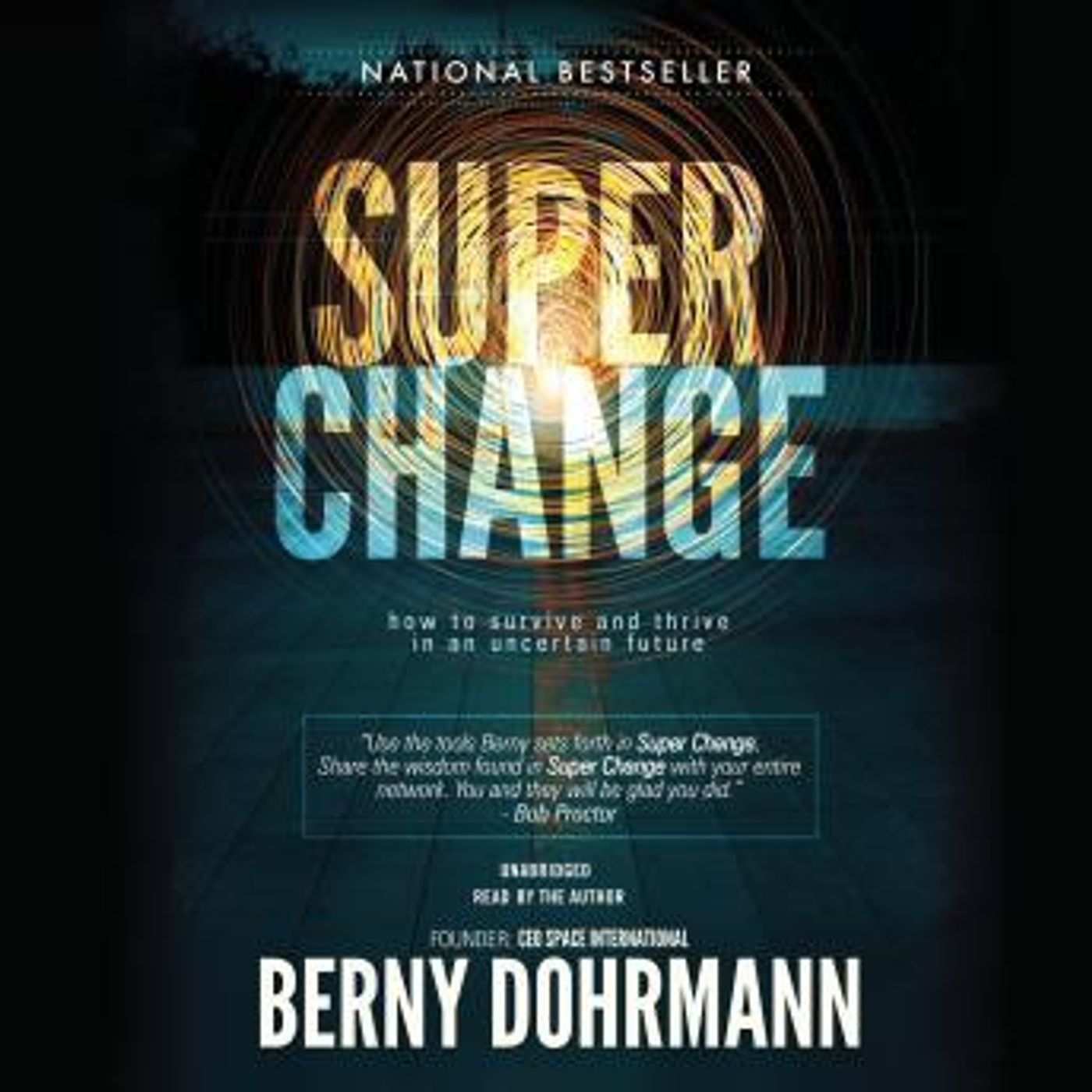 Super Change: How to Survive and Thrive in an Uncertain Future by Berny Dohrmann episode artwork