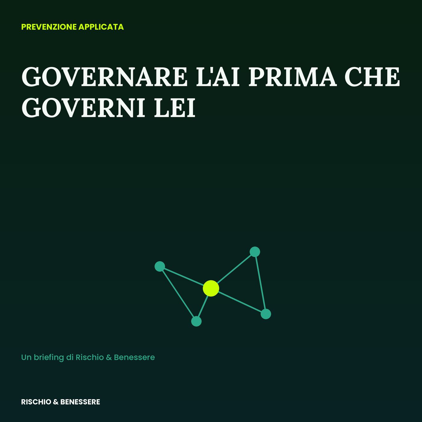 Governare l'AI prima che governi lei. episode artwork
