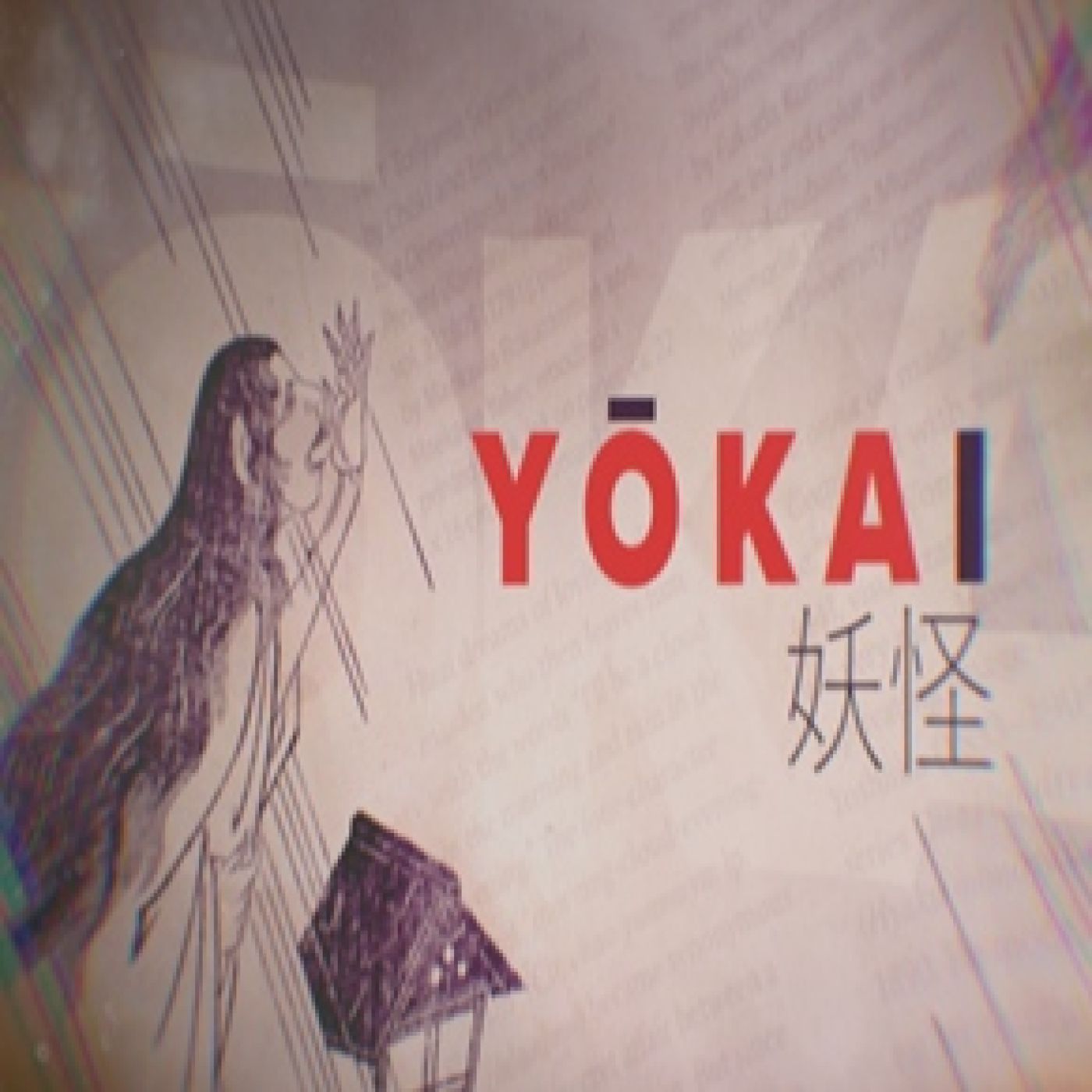 Cuarto Milenio: YOKAI