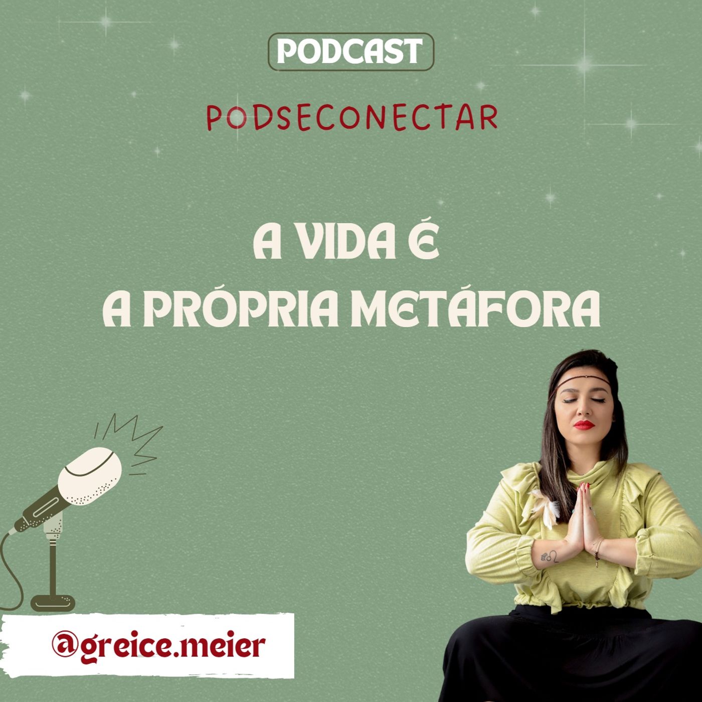 A Vida é a própria metáfora