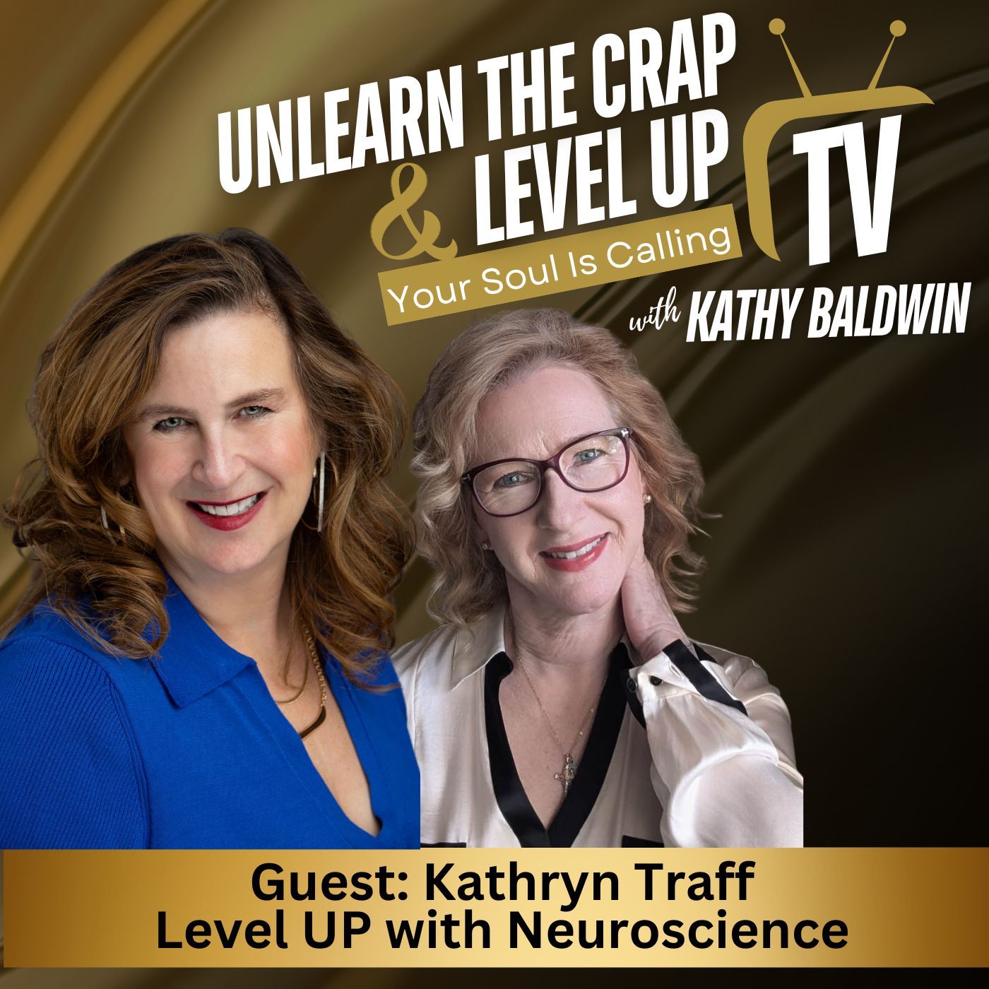 Unlearn Gray Zone Drinking: Level Up with Neuroscience & Self-Care with Kathryn Traff