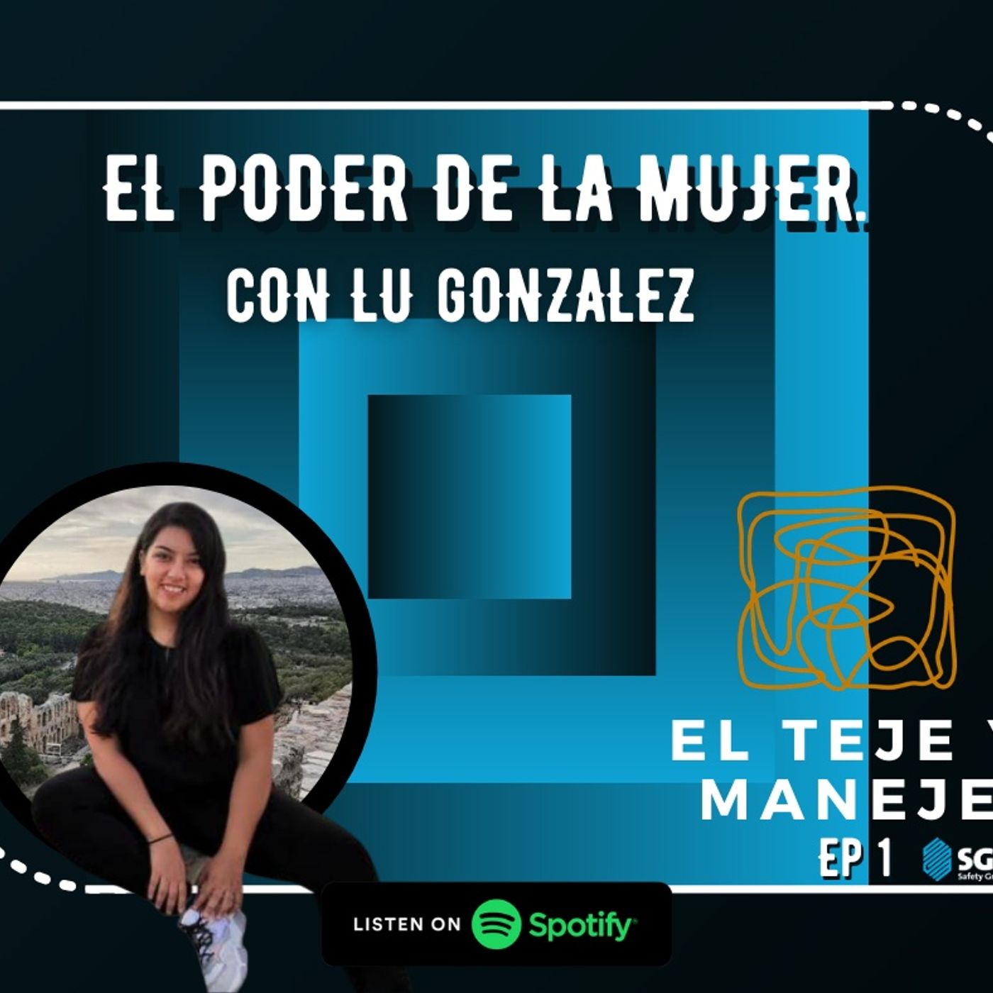El teje y maneje