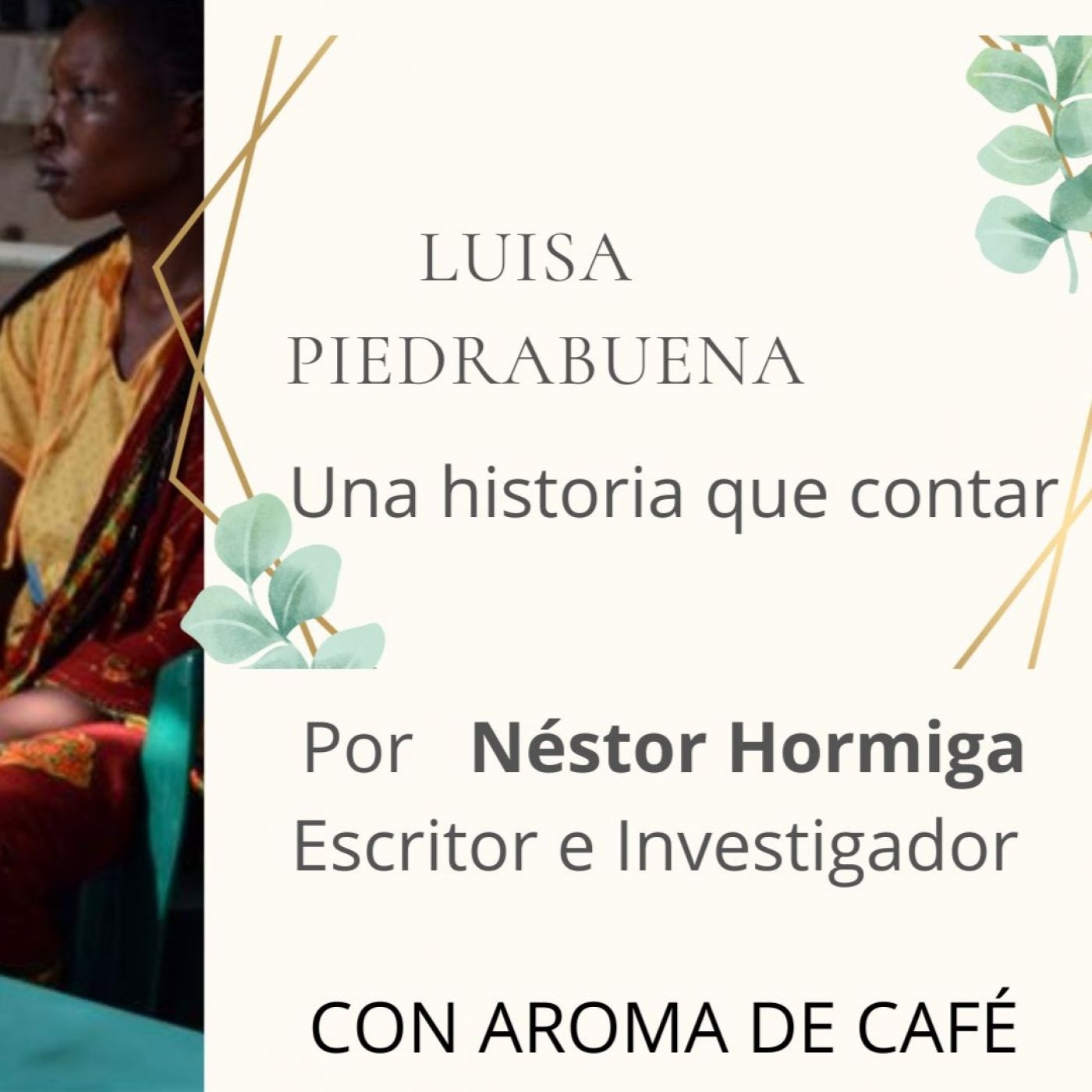 Con Aroma de Café