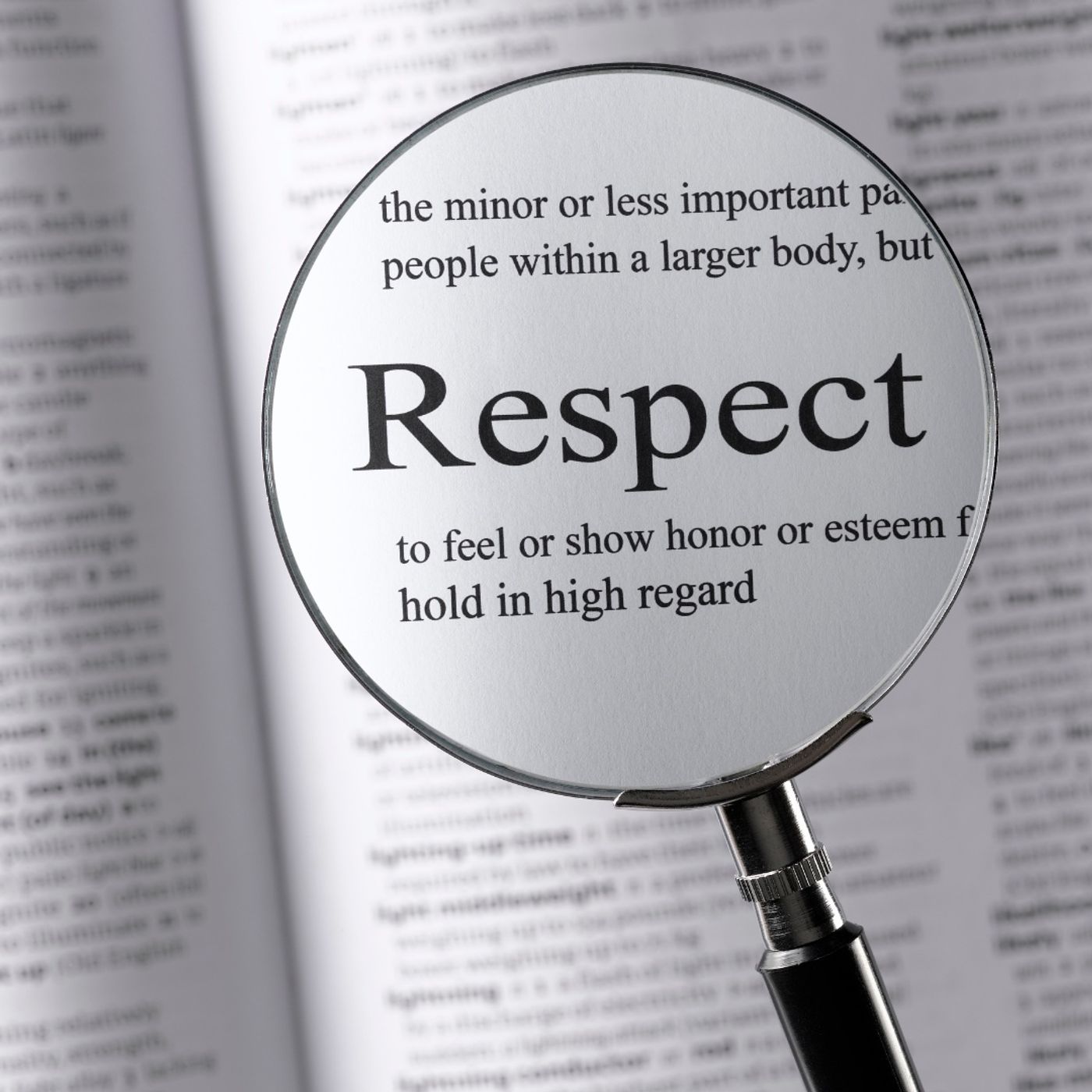 Episode 205, Respect, Is it Given or Earned? episode artwork