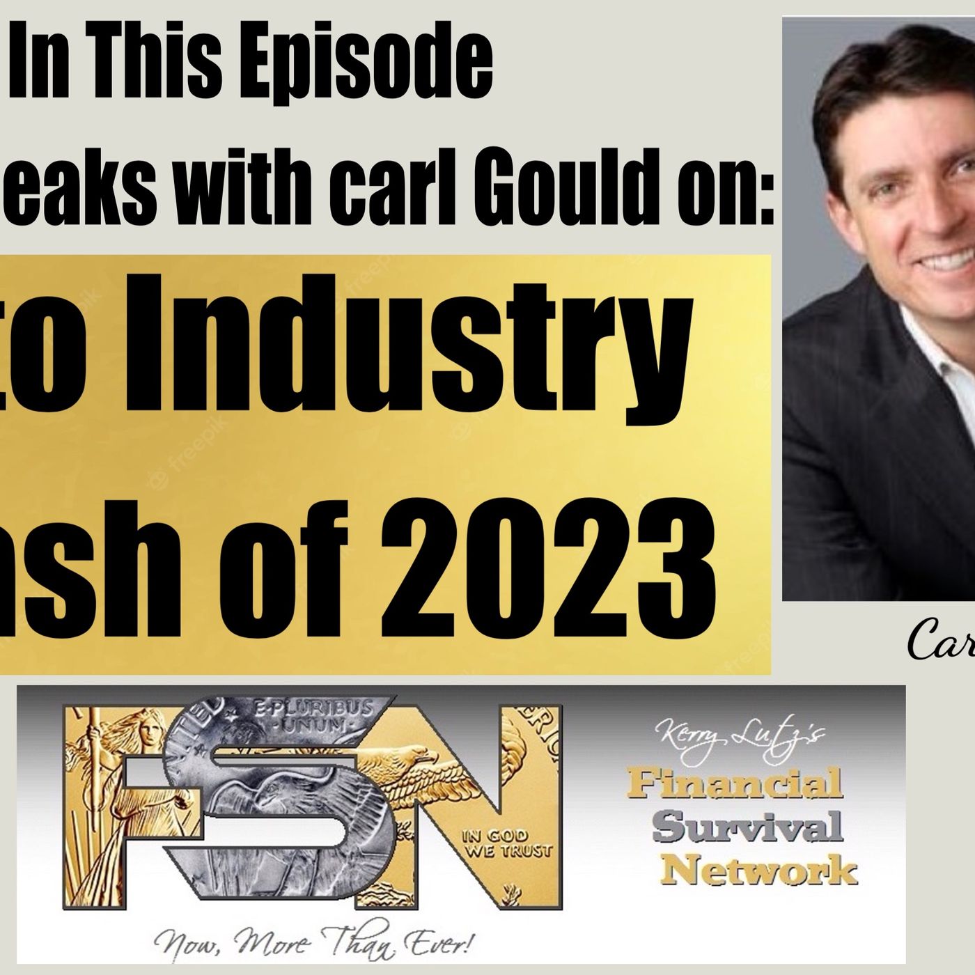 cover of episode Auto Industry Crash of 2023 -- Carl Gould #5903