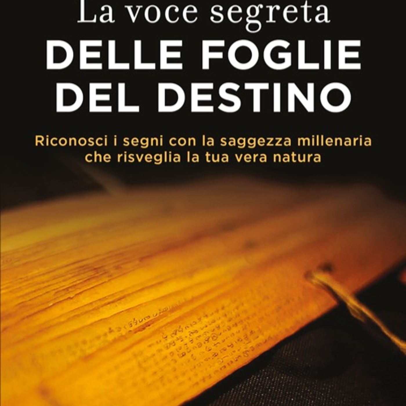 Massimo Ormea "La voce segreta delle foglie del destino"