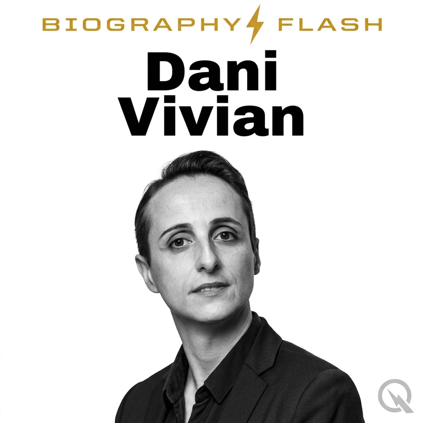 Dani Vivian - Biography Flash