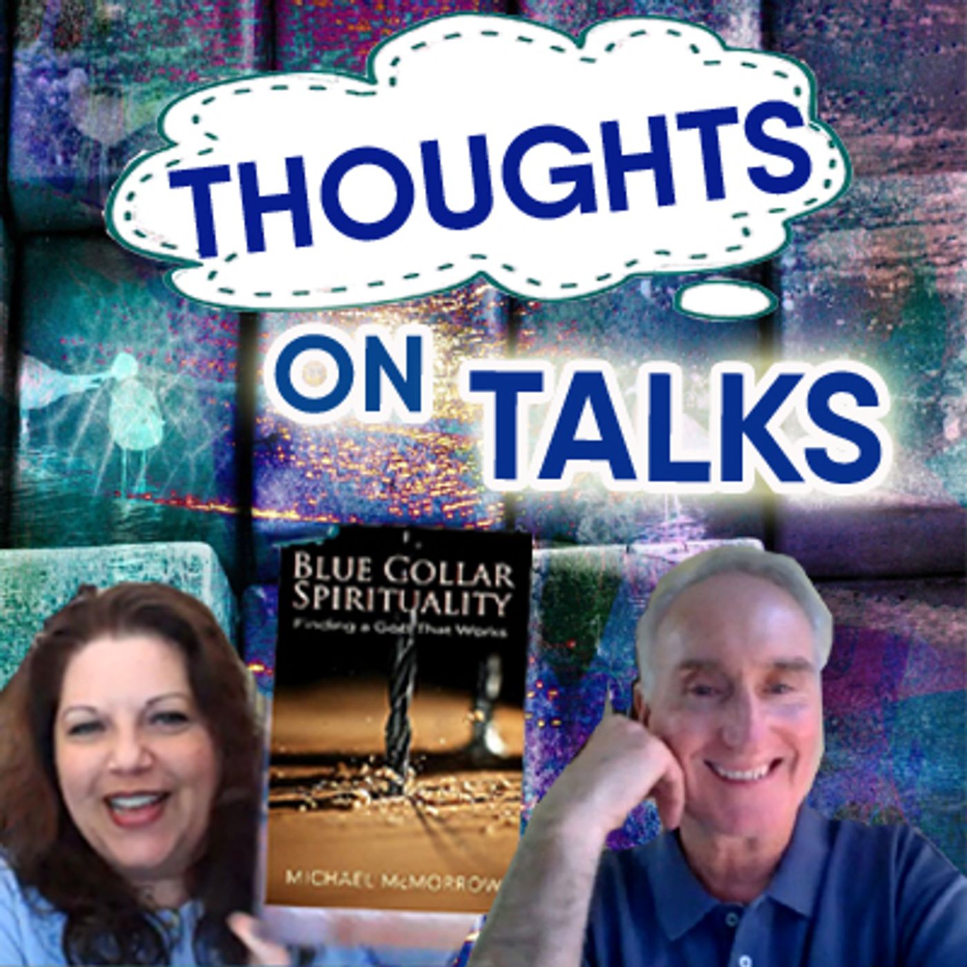 Thoughts on Talks - Rev. Mike & Malayna