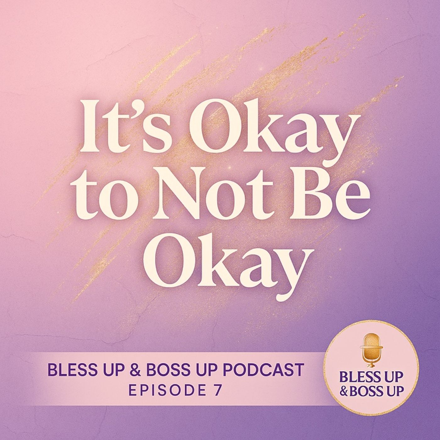 Bless Up & Boss Up Podcast