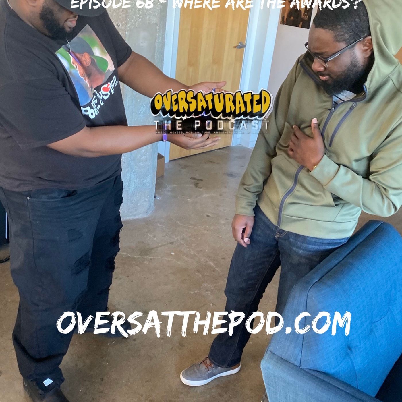 Episode 67 - Where Are The Awards? episode artwork