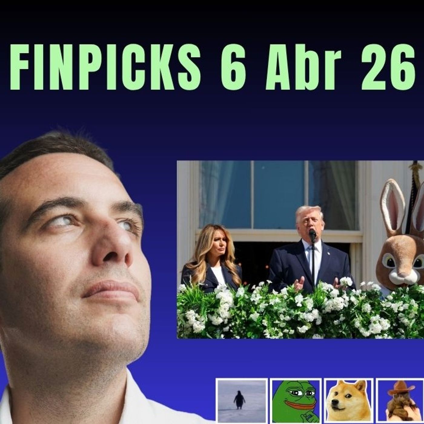 Finpicks 6 Abr 26: Qué será, será