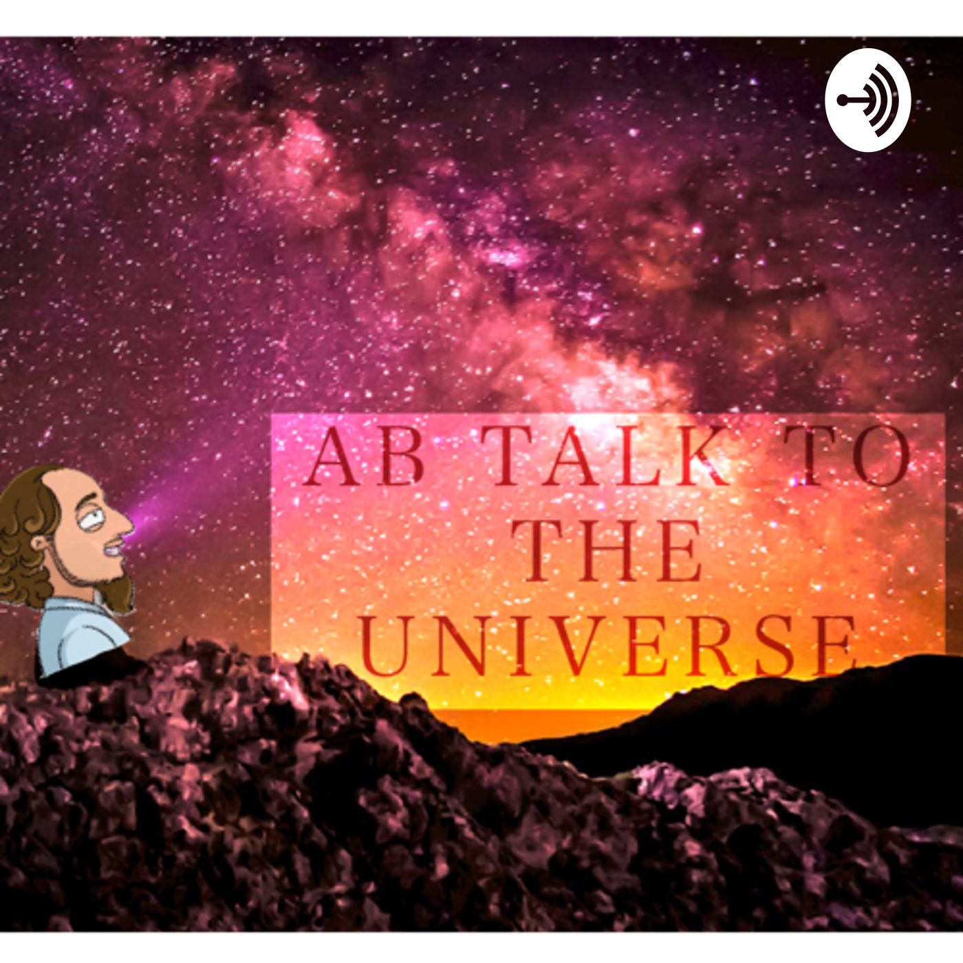 AB Talk to the Univers