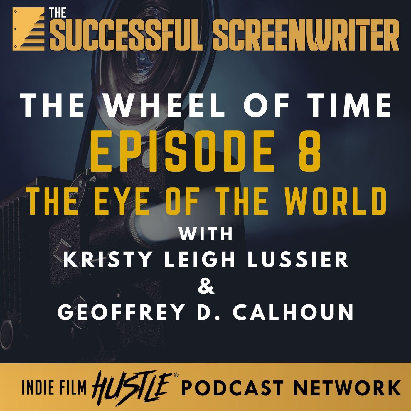 Ep 118 - The Wheel of Time "The Eye of the World" with Kristy Leigh Lussier episode artwork
