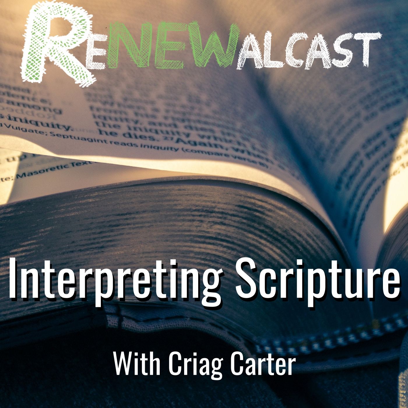 Interpreting Scripture with Craig Carter